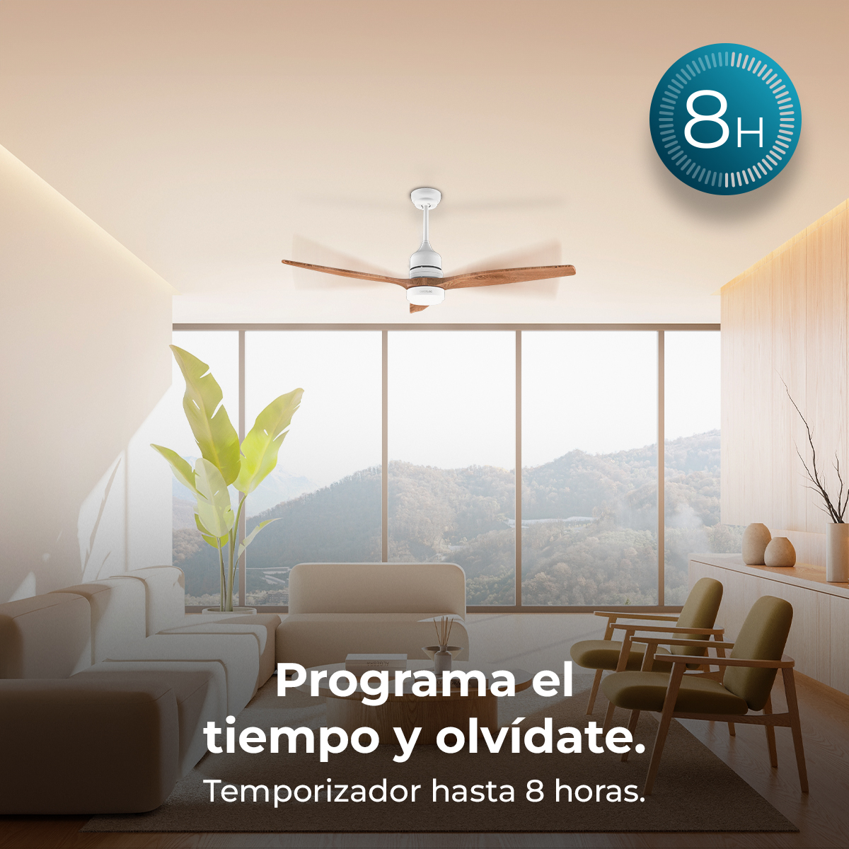 Modernes Wohnzimmer mit Deckenventilator. Text: 'Programmieren Sie die Zeit und vergessen Sie'. Timer bis zu 8 Stunden. Große Fenster.