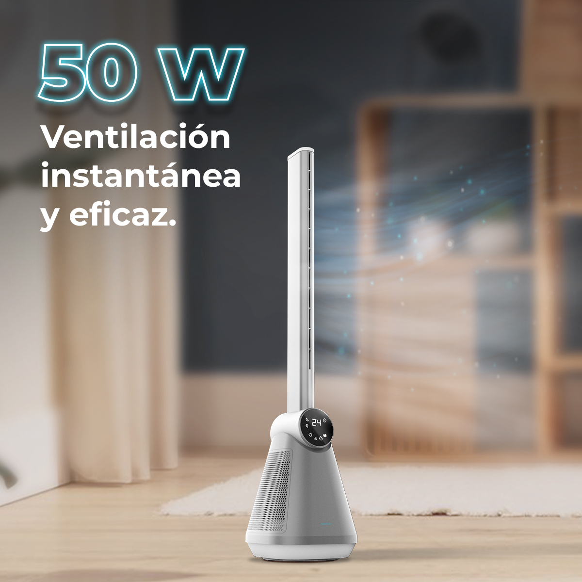 Ein moderner, grau-weißer Turmventilator ist abgebildet. Der Text lautet '50 W' und 'Ventilación instantánea y eficaz.' Der Ventilator befindet sich in einem Raum.