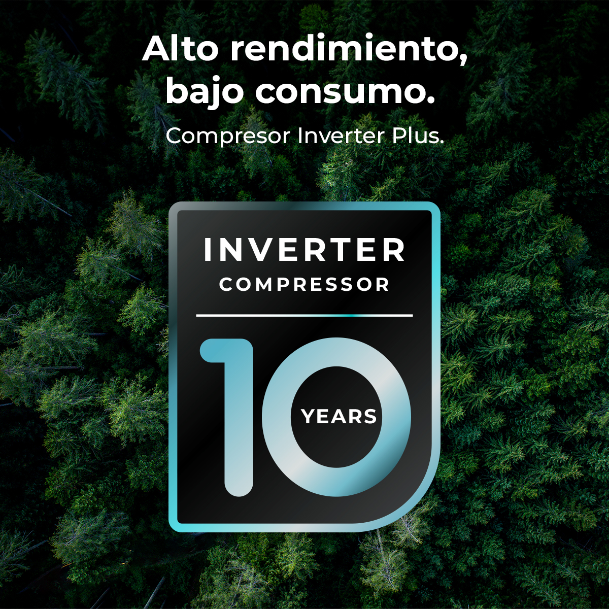 Obrazek pokazuje tekst o wysokiej wydajności i niskim zużyciu. Logo podkreśla Inverter Compressor i 10 lat gwarancji.