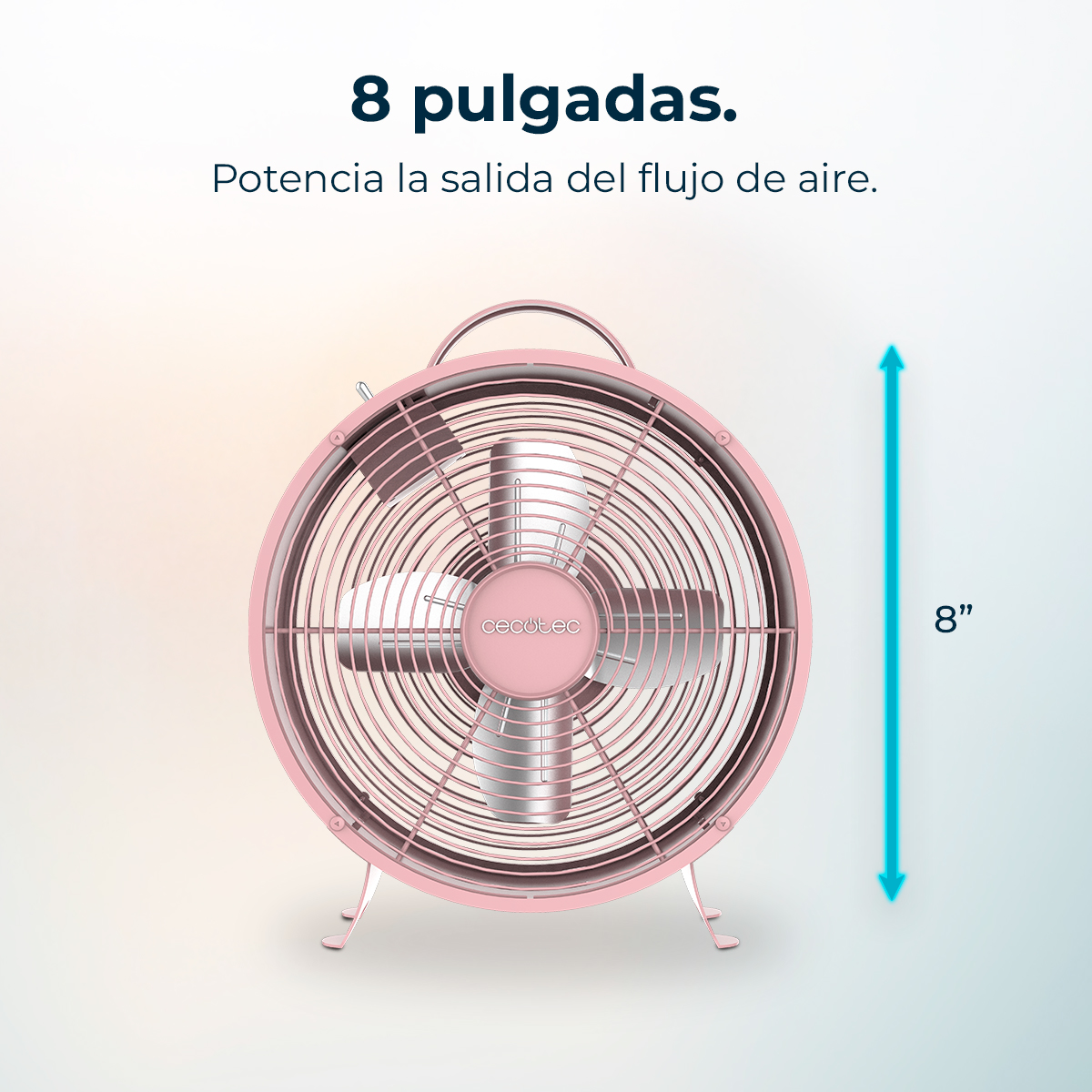 Ventilador rosa con aspas metálicas. Tiene un asa. Texto: 8 pulgadas. Potencia la salida del flujo de aire. Una flecha muestra 8 pulgadas.