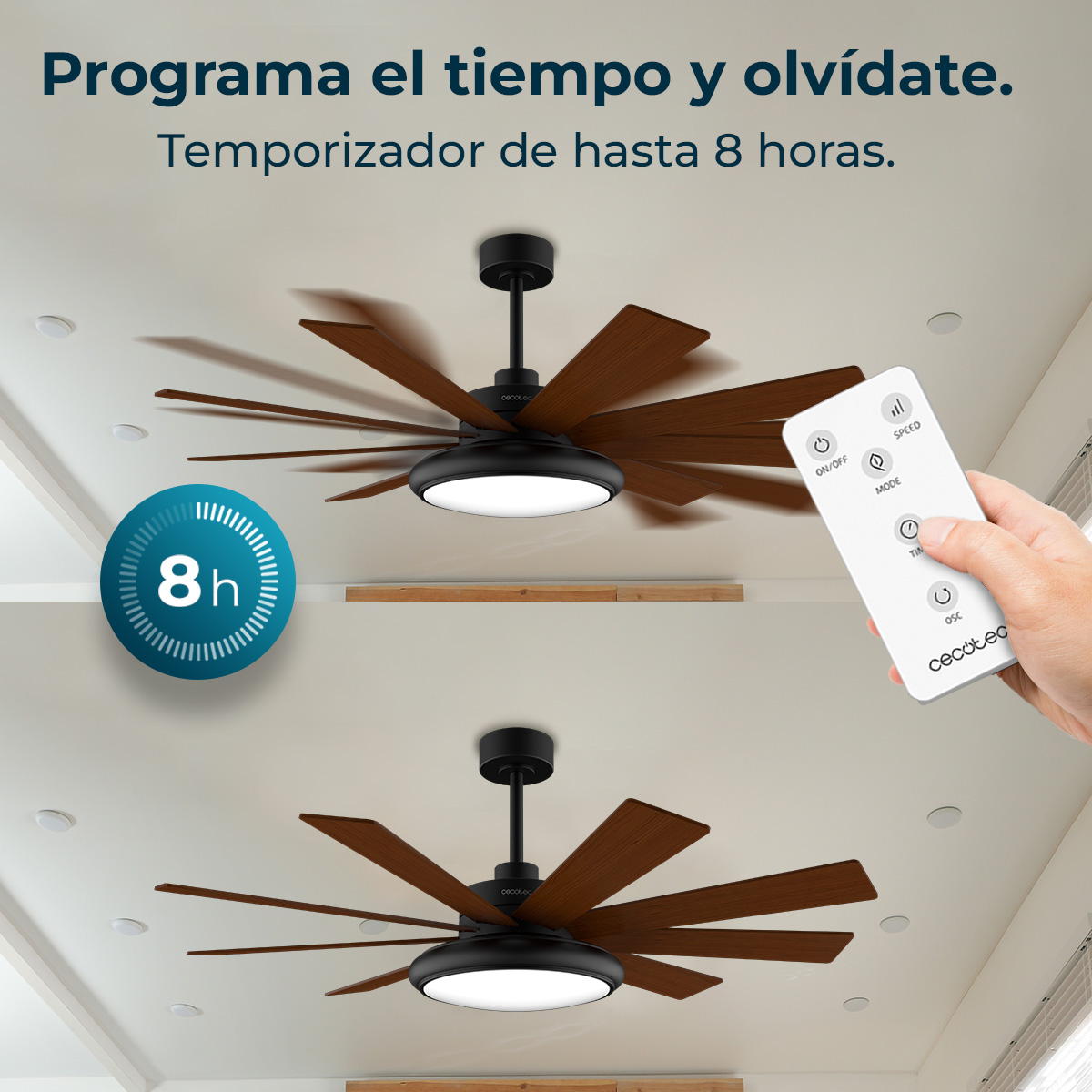 Ceiling fan with wooden blades. Hand holds remote. Time setting of 8 hours is shown. Text says 'Program the time and forget.'