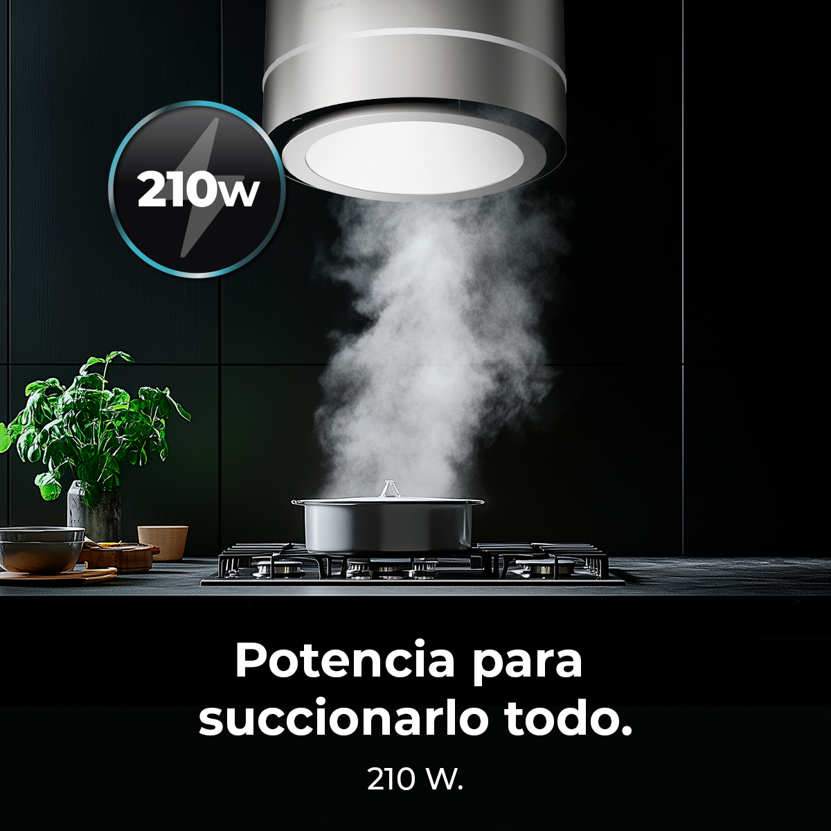 Scena di cucina con pentola sul fornello, vapore che sale verso la cappa. Pianta e ciotole sul bancone. Testo: 210W, potenza aspirante.