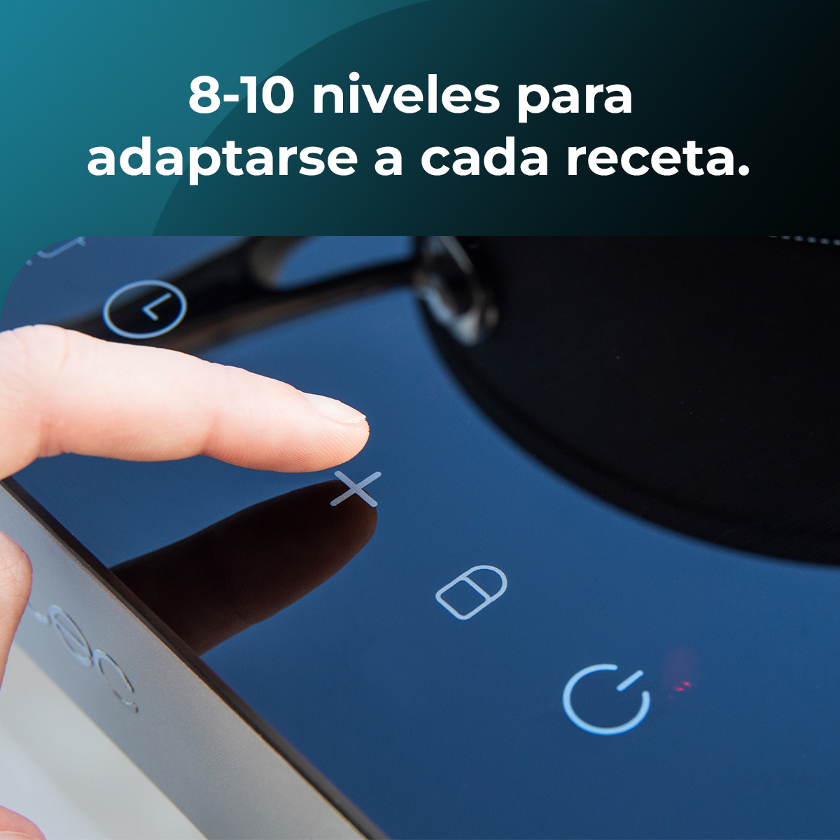 Palec dotyka ekranu dotykowego z ikonami. Tekst brzmi: '8-10 niveles para adaptarse a cada receta'.