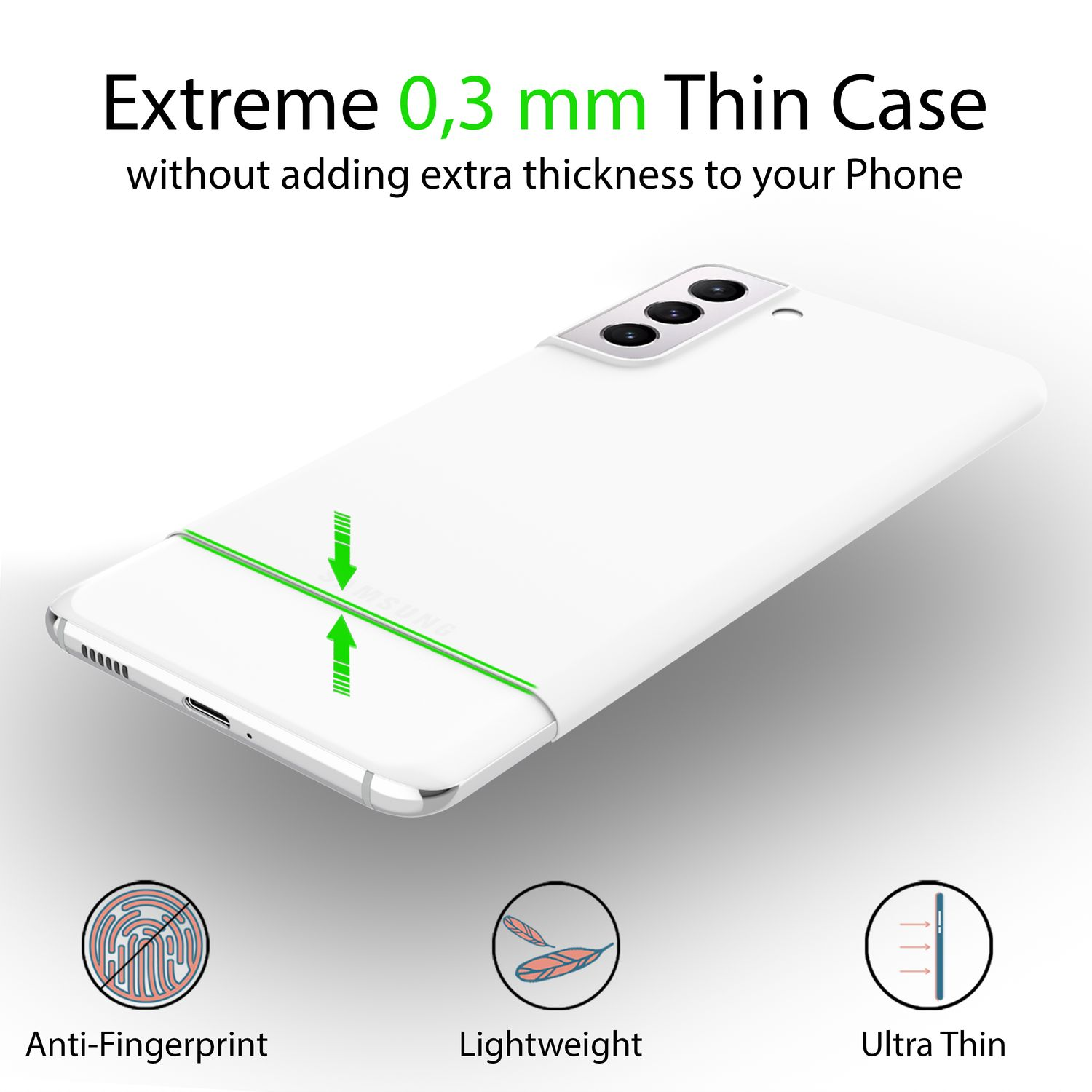 Eine weiße Handyhülle mit grünen Akzenten. Text: Extreme 0,3 mm Dünne Hülle, Anti-Fingerabdruck, Leicht, Ultra dünn.