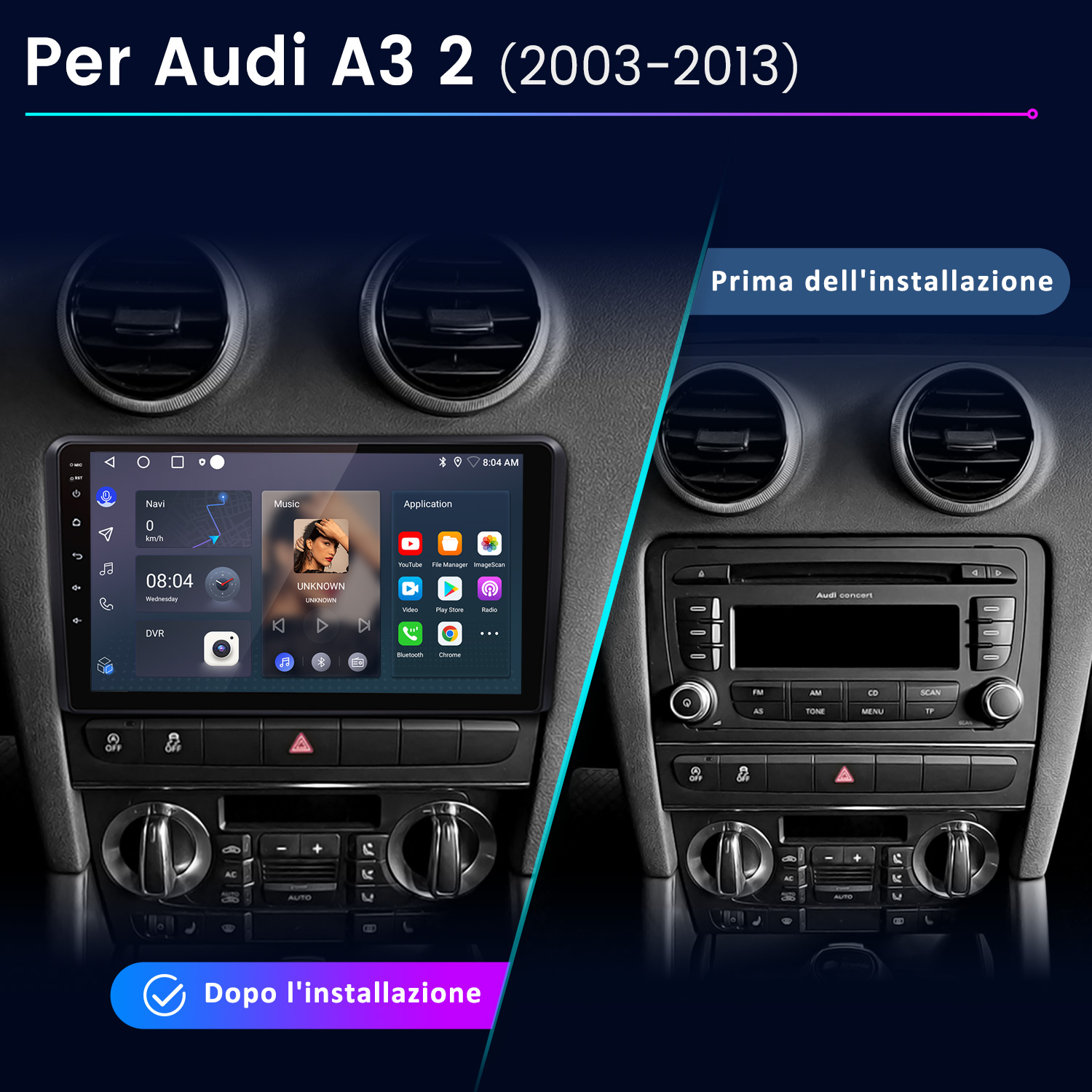 L'immagine mostra il cruscotto di un'Audi A3 prima e dopo l'installazione di un nuovo sistema multimediale. Il nuovo sistema ha un touchscreen.