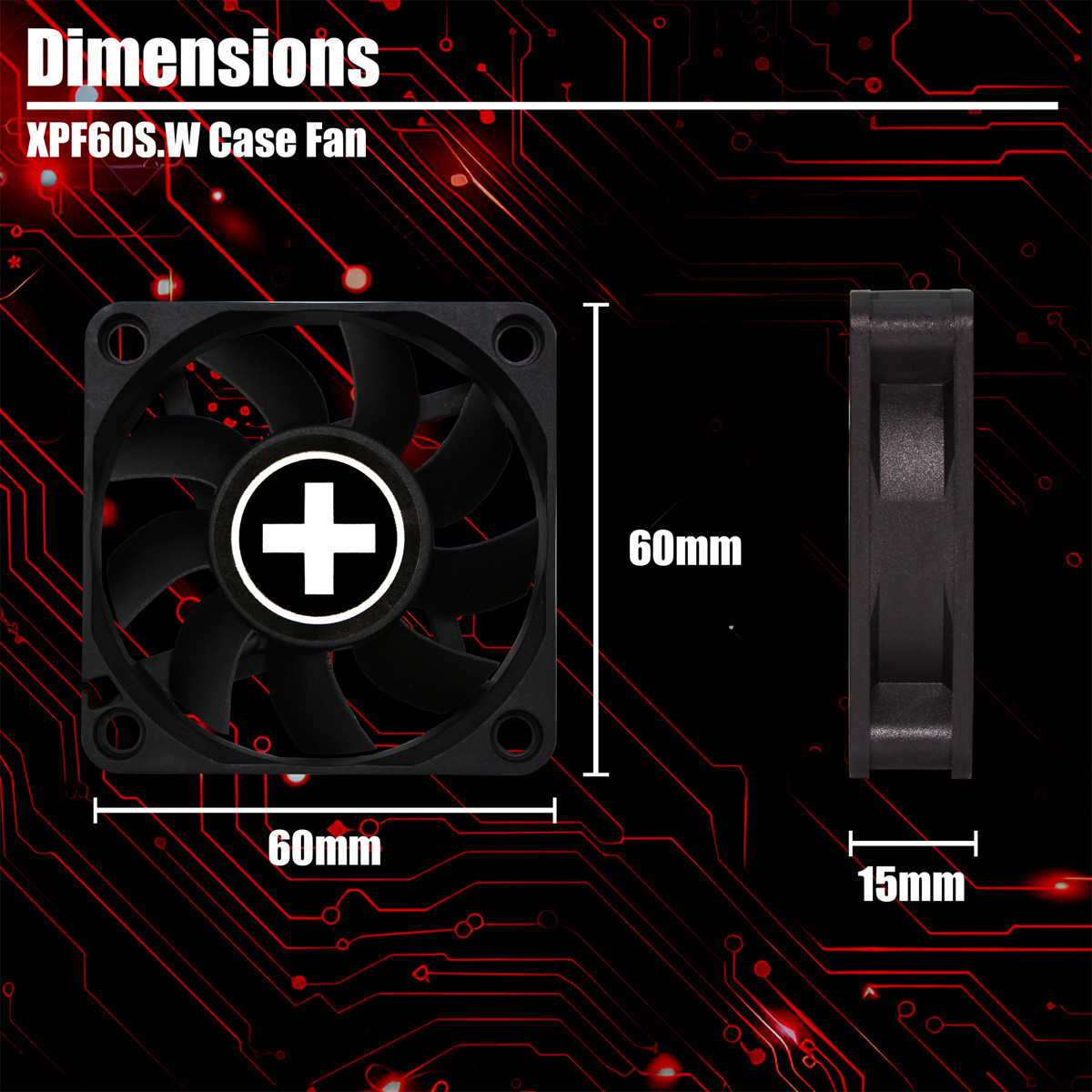 Schwarzer Computerlüfter mit weißem Pluszeichen in der Mitte. Abmessungen: 60 mm x 60 mm x 15 mm. Roter Leiterplattenhintergrund.