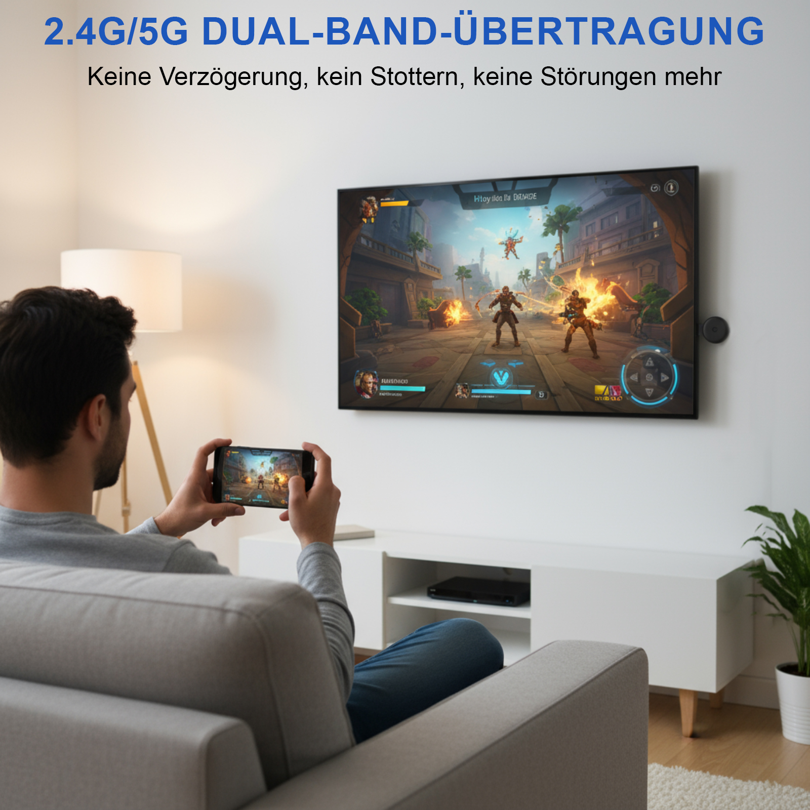 Mann hält Telefon, spiegelt ein Spiel auf dem Fernseher. Der Fernseher zeigt eine Spielszene. Text oben sagt Dual-Band-Übertragung.
