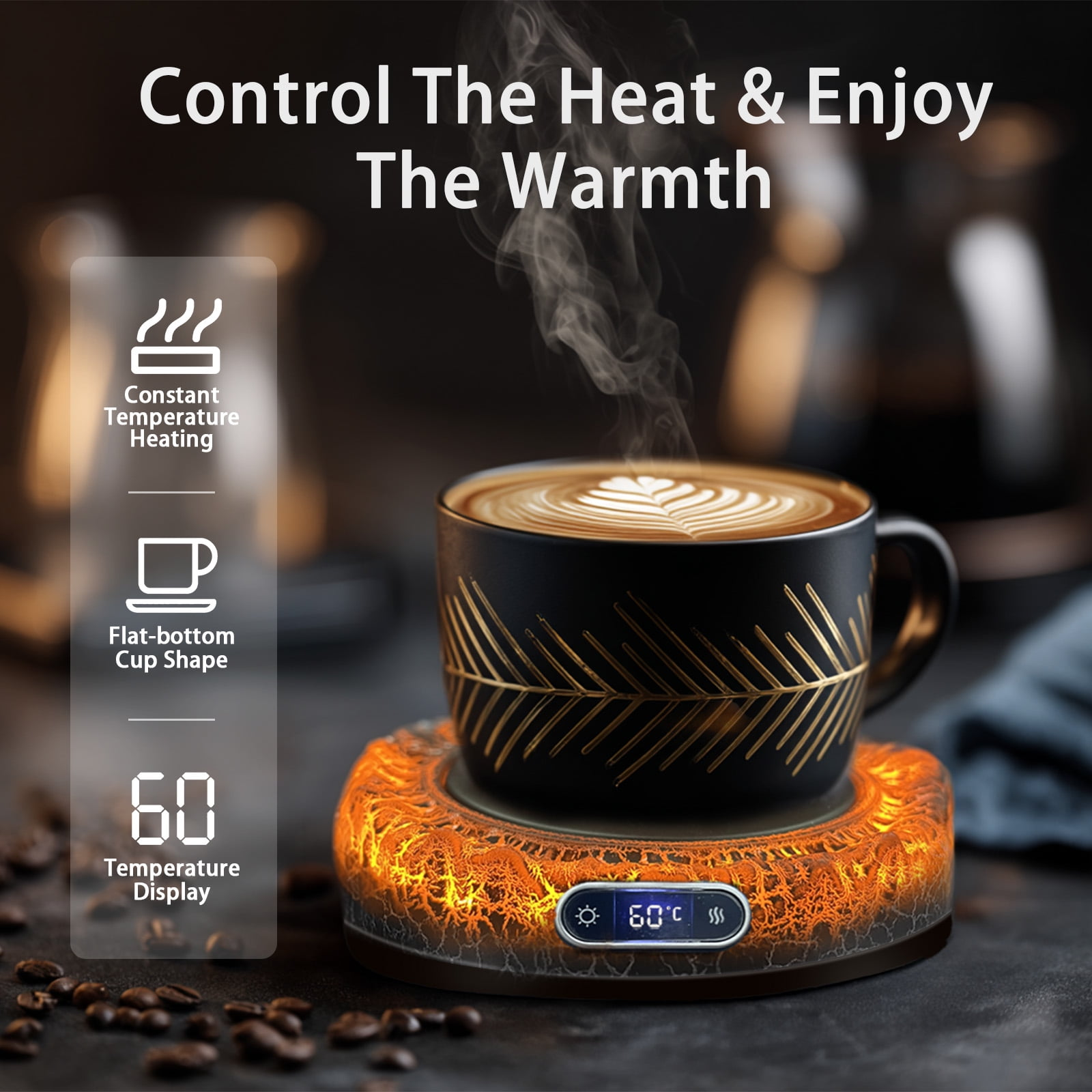 Eine Kaffeetasse auf einer Heizplatte, 60°C angezeigt. Text: Steuern Sie die Wärme & genießen Sie die Wärme. Dampf steigt auf.