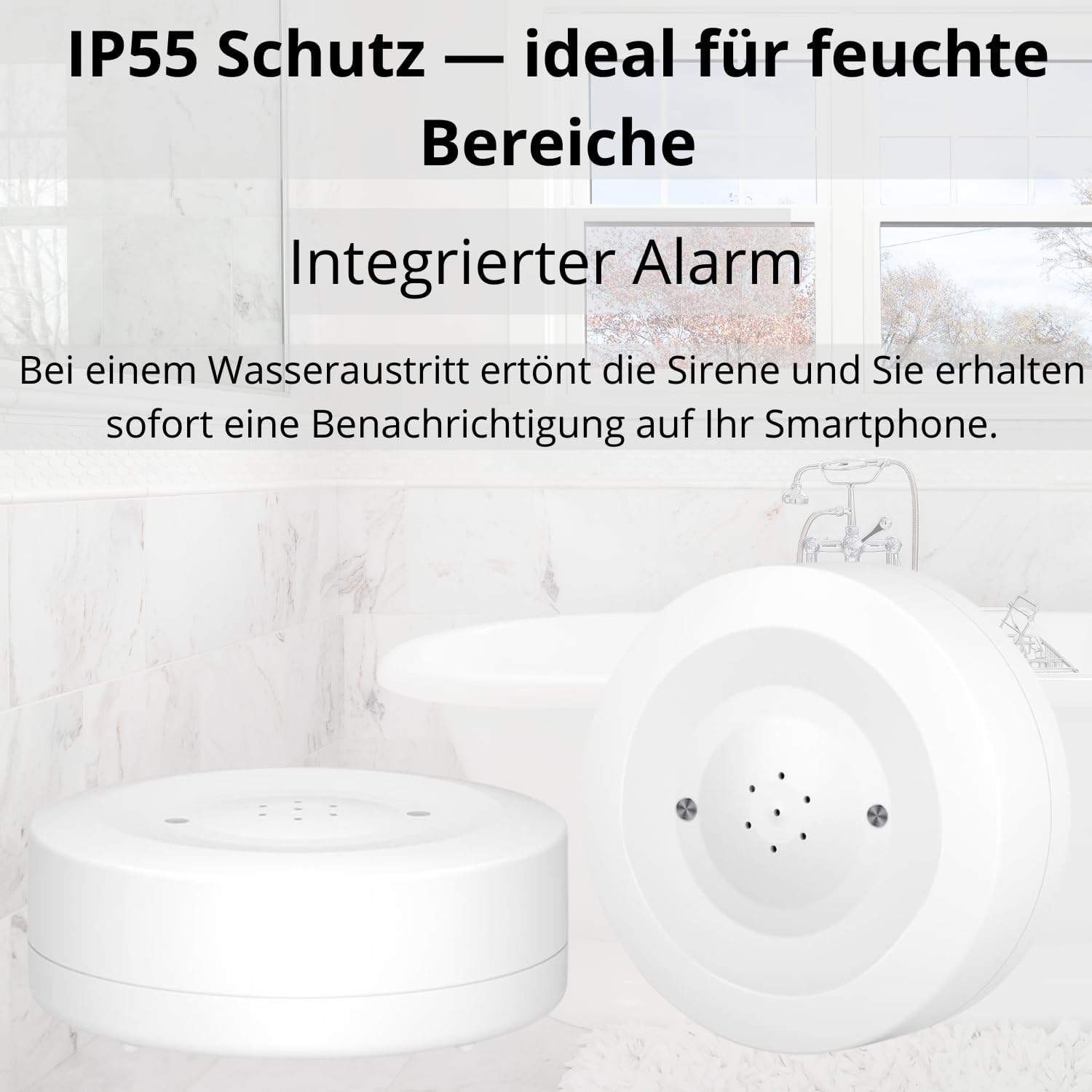 Weißes kreisförmiges Alarmgerät in einem Badezimmer. Text: IP55 Schutz - ideal für feuchte Bereiche. Integrierter Alarm.