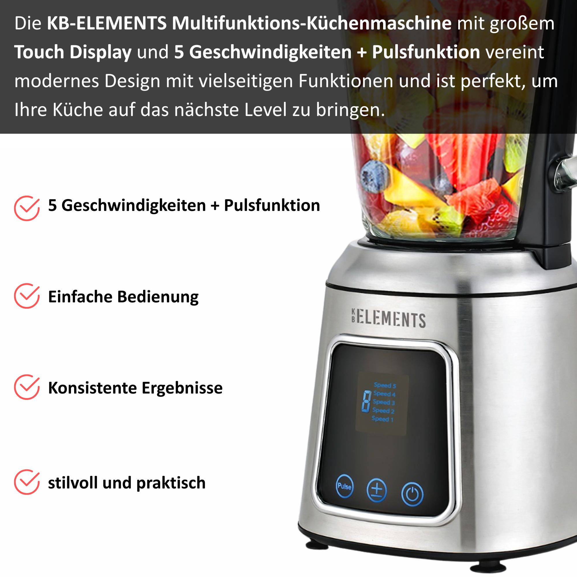 Ein silberner Mixer mit Touch-Display zeigt Geschwindigkeitseinstellungen. Der Glasbehälter enthält Früchte.