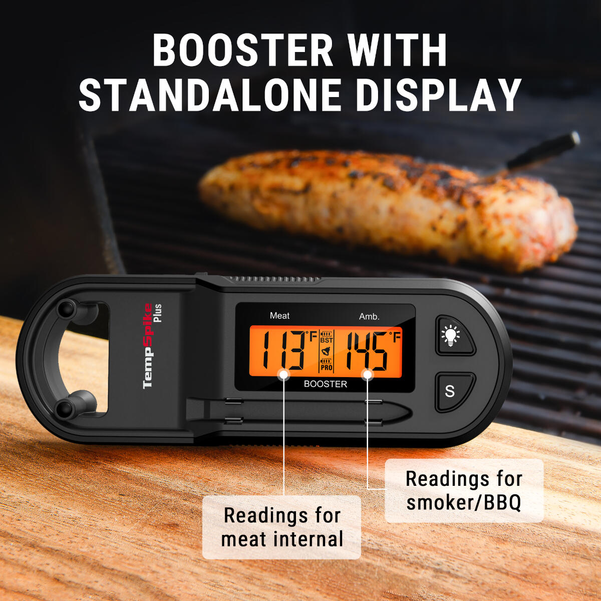 A black TempSpike Plus thermometer displays meat and ambient temperatures. A cooked pork loin is on a grill in the background.