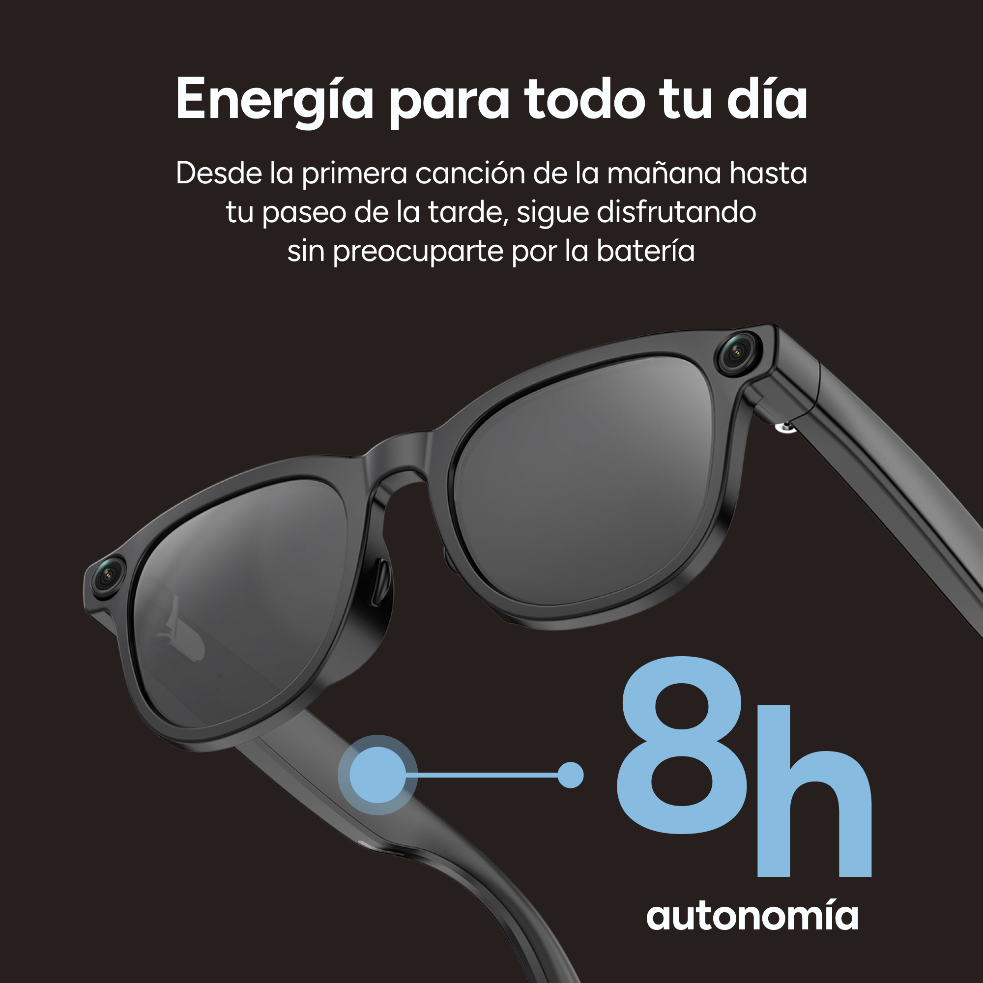 Occhiali intelligenti neri con fotocamere. Testo: 'Energia per la tua giornata'. Mostra 8h di batteria.
