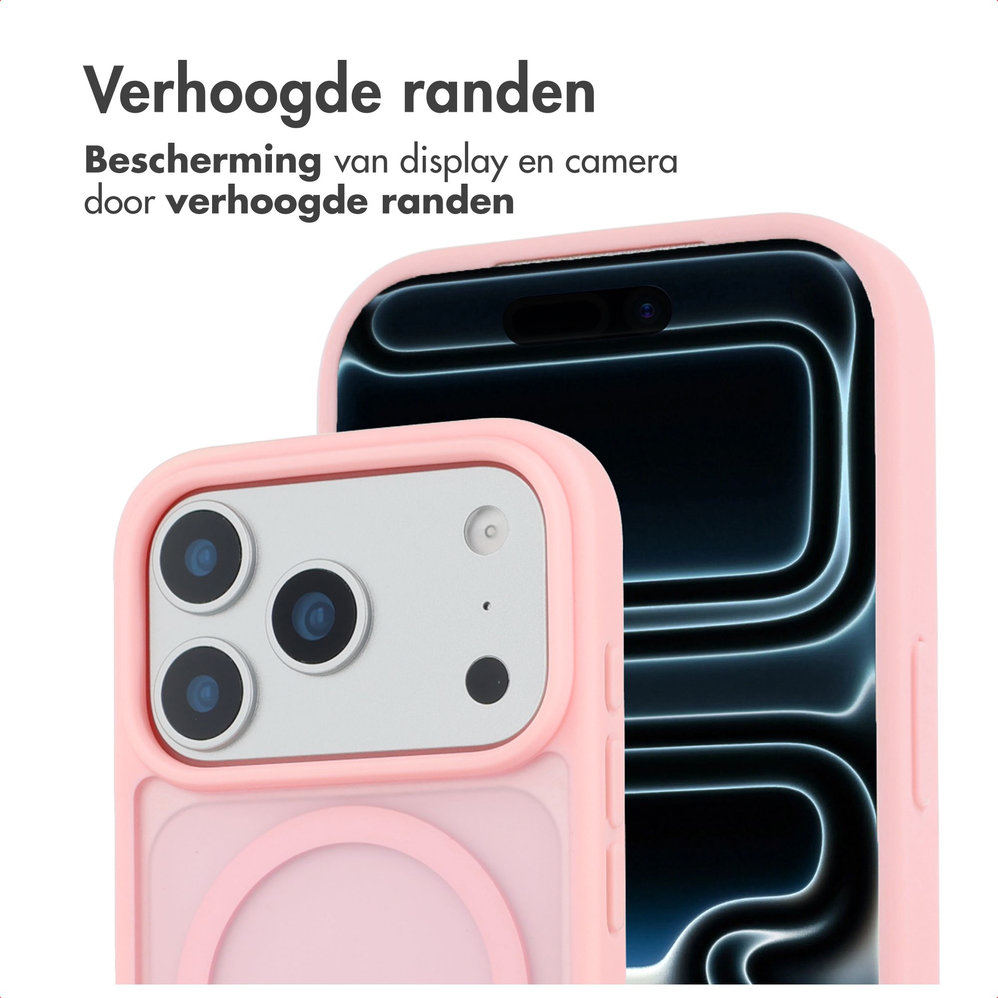 Roze telefoonhoesjes, één met meerdere cameralenzen. Tekst: 'Verhoogde randen', 'Bescherming van display en camera'.