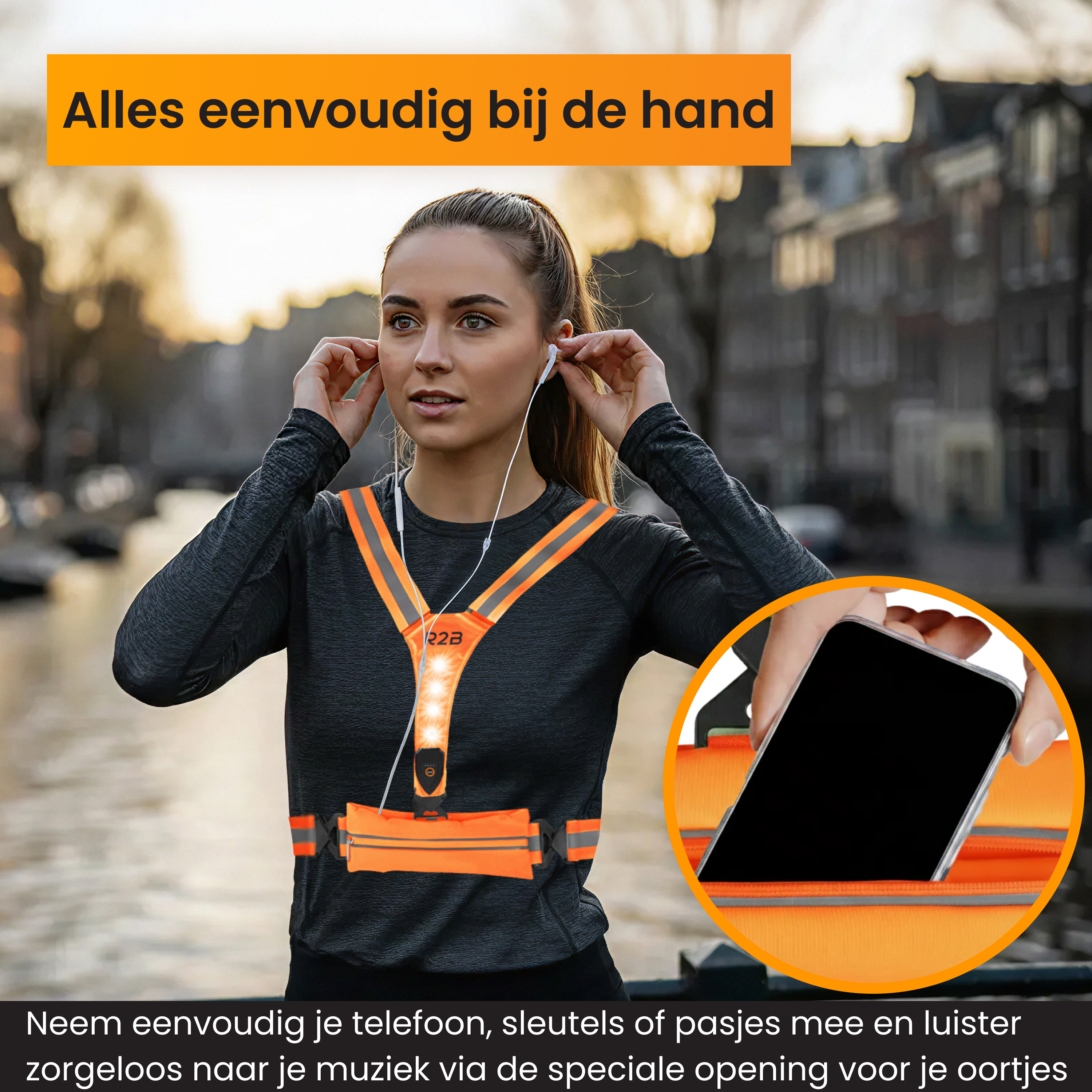 Woman wearing reflective vest, listening to music. Text: Everything at hand. Phone in pocket. Background: city.