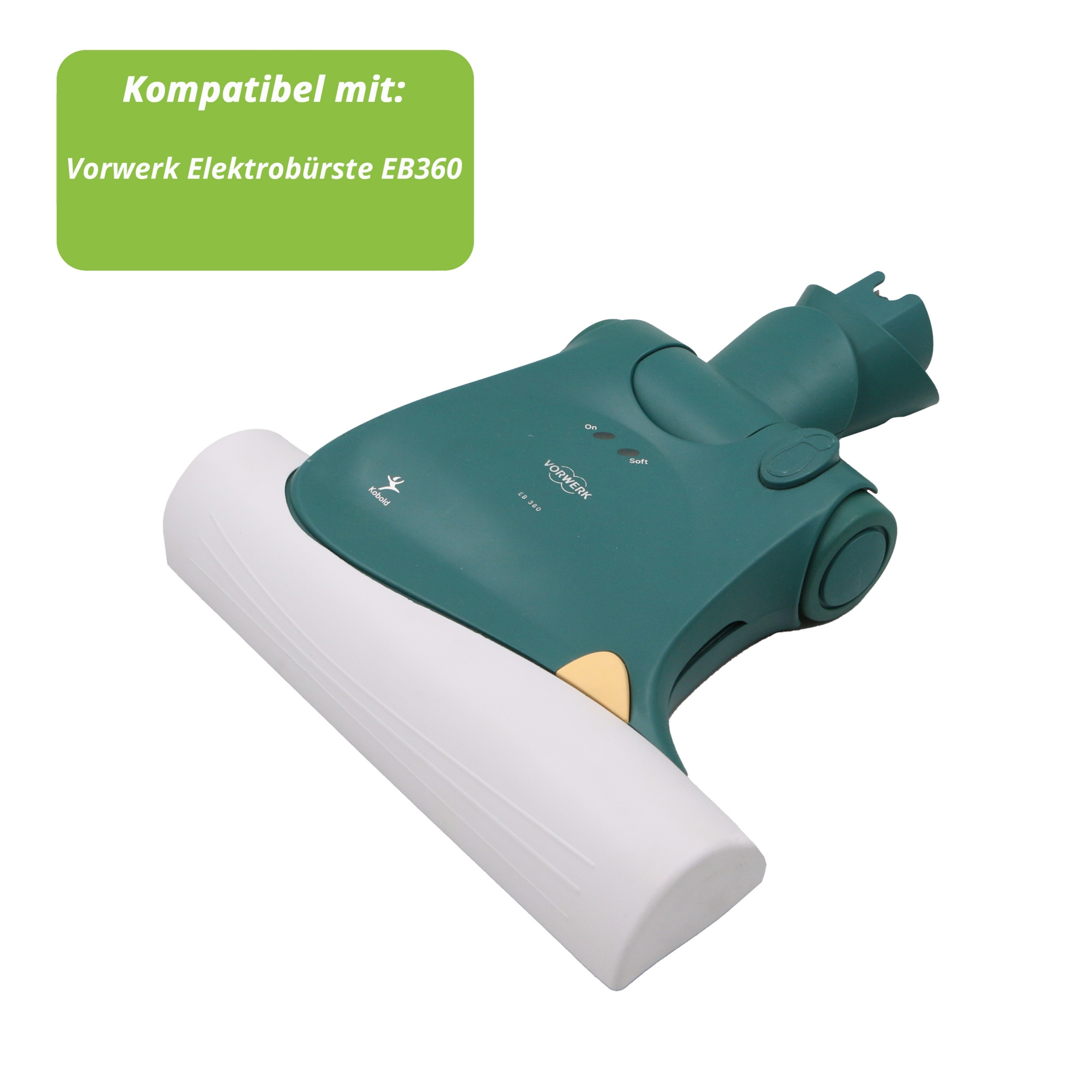 Ein grüner und weißer Vorwerk EB360 Staubsaugerkopf. Oben steht, dass er kompatibel ist.