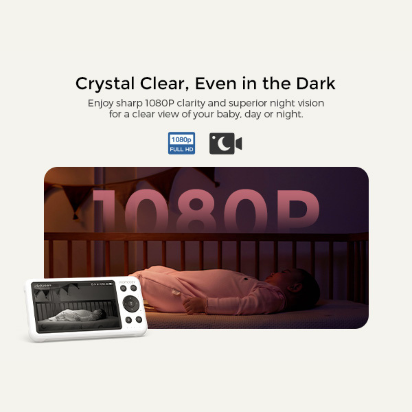 A baby monitor shows a baby in a crib. The monitor displays night vision. Text reads 'Crystal Clear, Even in the Dark'.