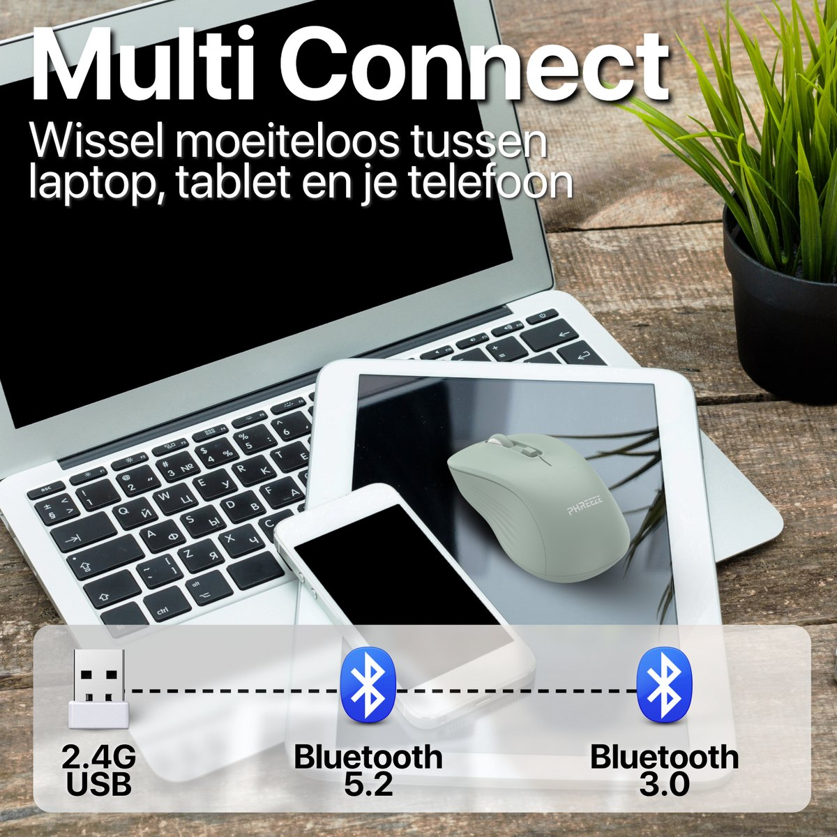 Laptop, tablet en telefoon op houten oppervlak. Een muis ligt op de tablet. Tekst: 'Multi Connect' en 'Bluetooth'.