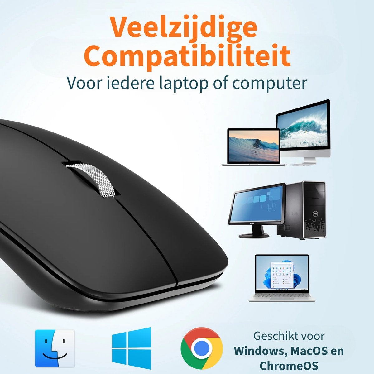 Zwarte muis met scrollwiel, oranje tekst: Veelzijdige compatibiliteit. Pictogrammen voor MacOS, Windows, ChromeOS. Computers op de achtergrond.