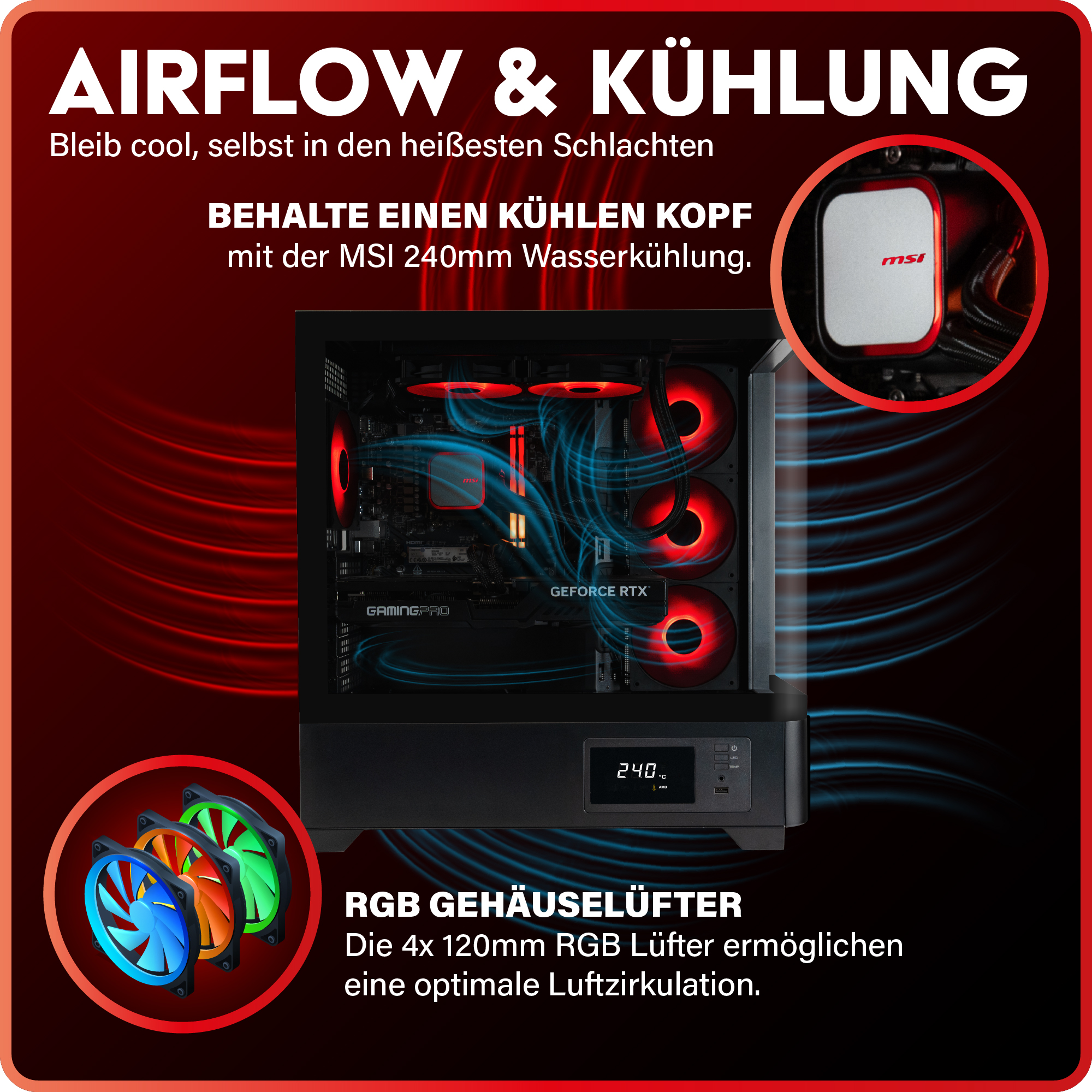 Ein Computergehäuse mit roten Lüftern. Text: Airflow & Kühlung. MSI-Kühler. RGB-Gehäuselüfter für optimale Luftzirkulation.