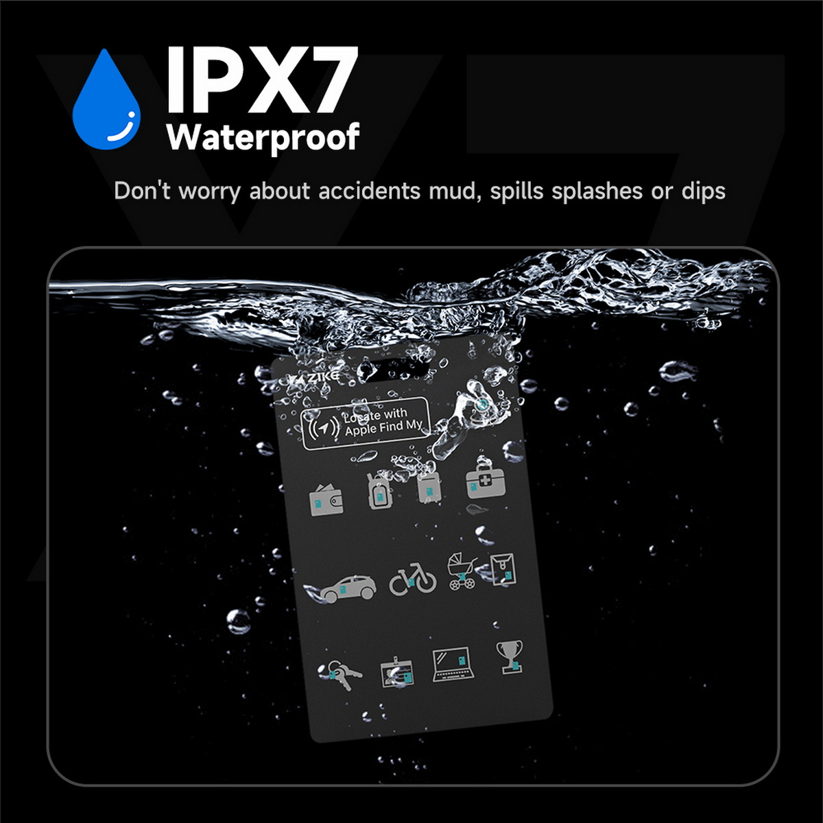 Ein schwarzes Gerät im Wasser, das Symbole anzeigt. Oben steht IPX7 wasserdicht. Text: Keine Sorge vor Unfällen.