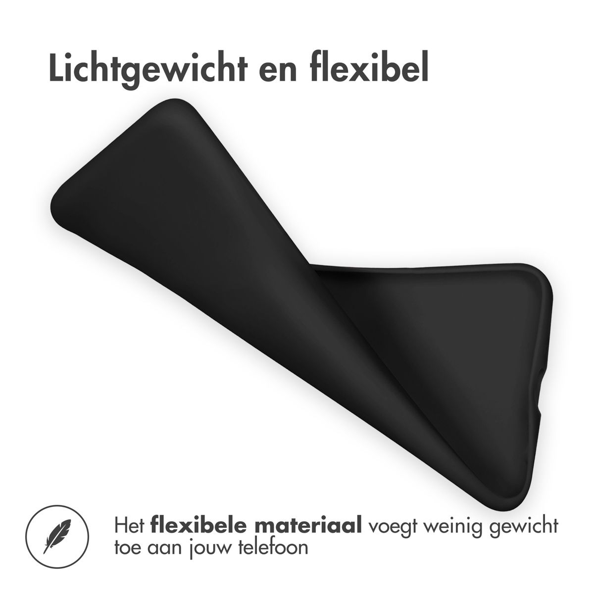 Zwarte flexibele telefoonhoes met een gebogen hoek, witte achtergrond, tekst 'Lichtgewicht en flexibel'. Onderste tekst: 'Het flexibele materiaal voegt weinig gewicht toe'.