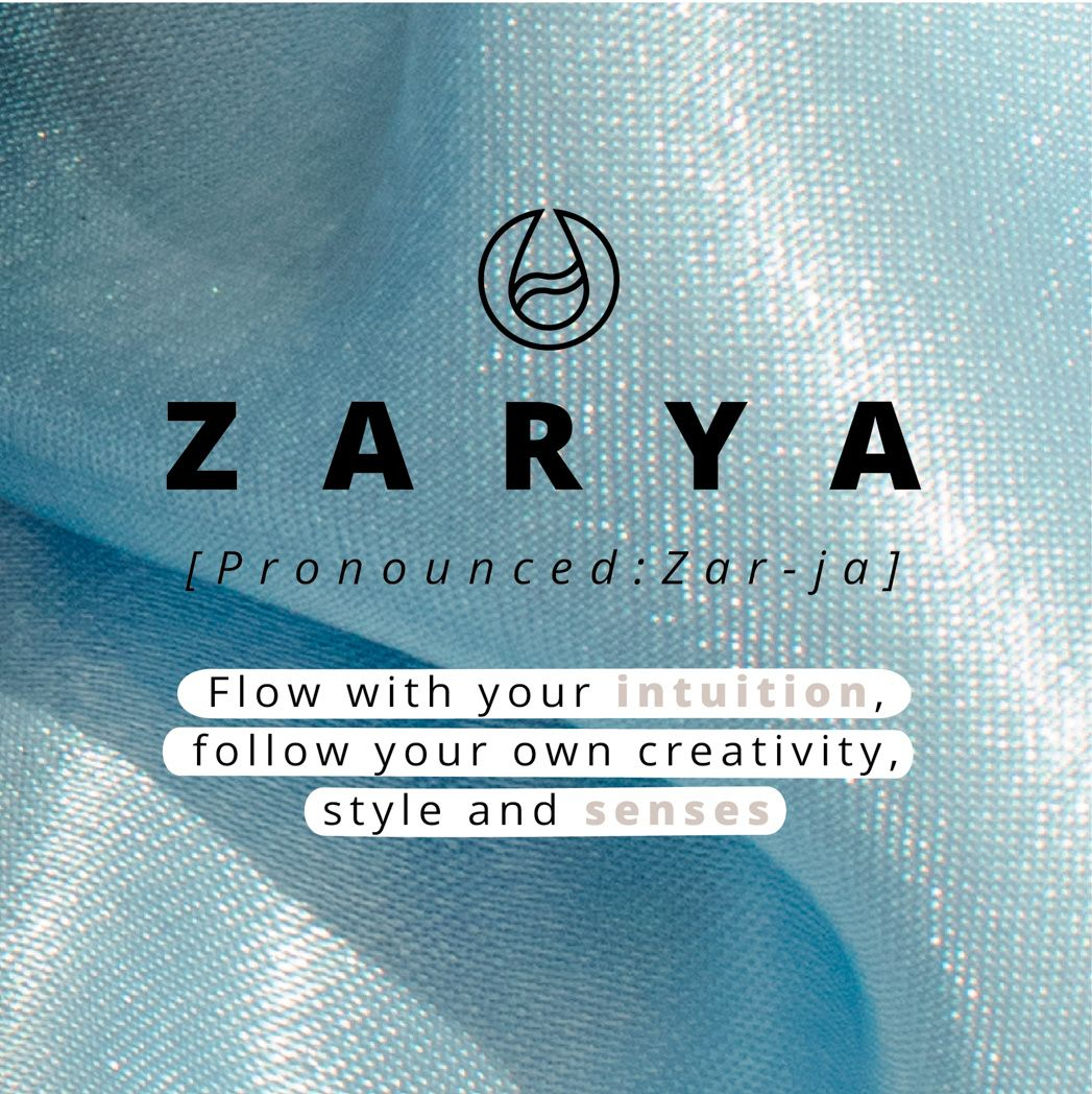 L'image dit 'ZARYA' avec la prononciation. Le texte encourage à suivre l'intuition, la créativité, le style et les sens, sur fond de tissu bleu.