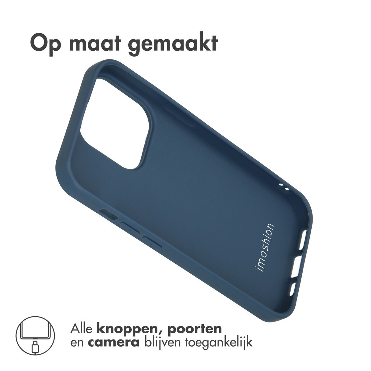 Coque de téléphone bleu foncé sur fond blanc. Le texte en haut dit 'Op maat gemaakt'. Le texte en bas dit 'Alle knoppen, poorten en camera blijven toegankelijk'.