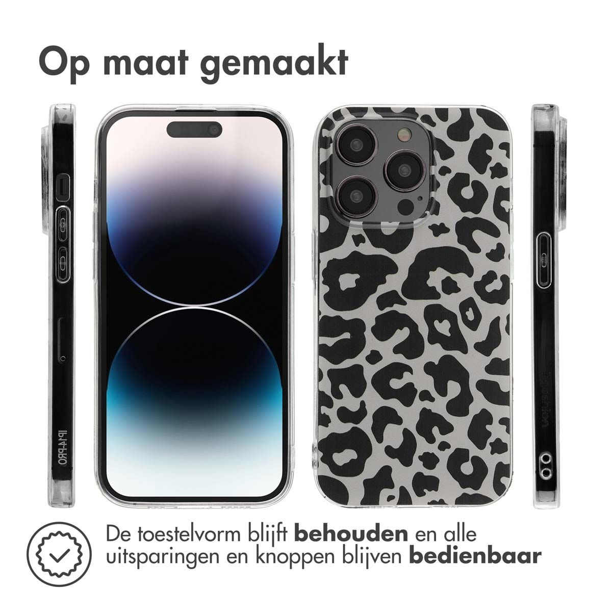Tre custodie per iPhone. Una nera, una trasparente e una con stampa leopardata. Testo: su misura. Testo: la forma del dispositivo è mantenuta.