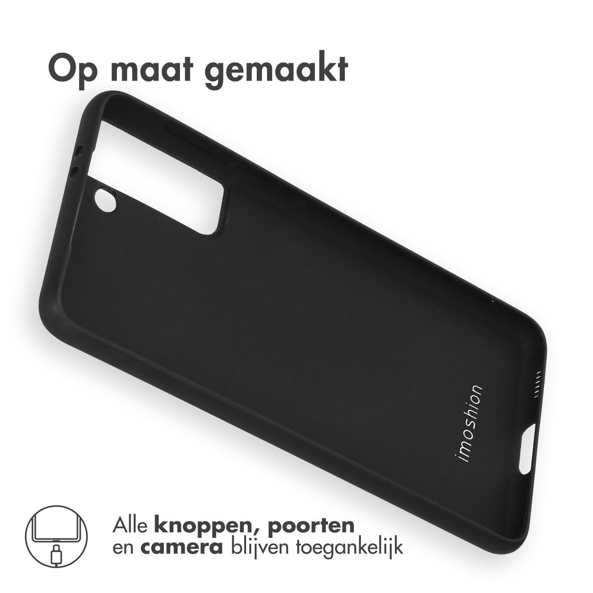 Coque de téléphone noire avec le texte 'Op maat gemaakt'. En bas, il est écrit 'Alle knoppen, poorten en camera blijven toegankelijk'.