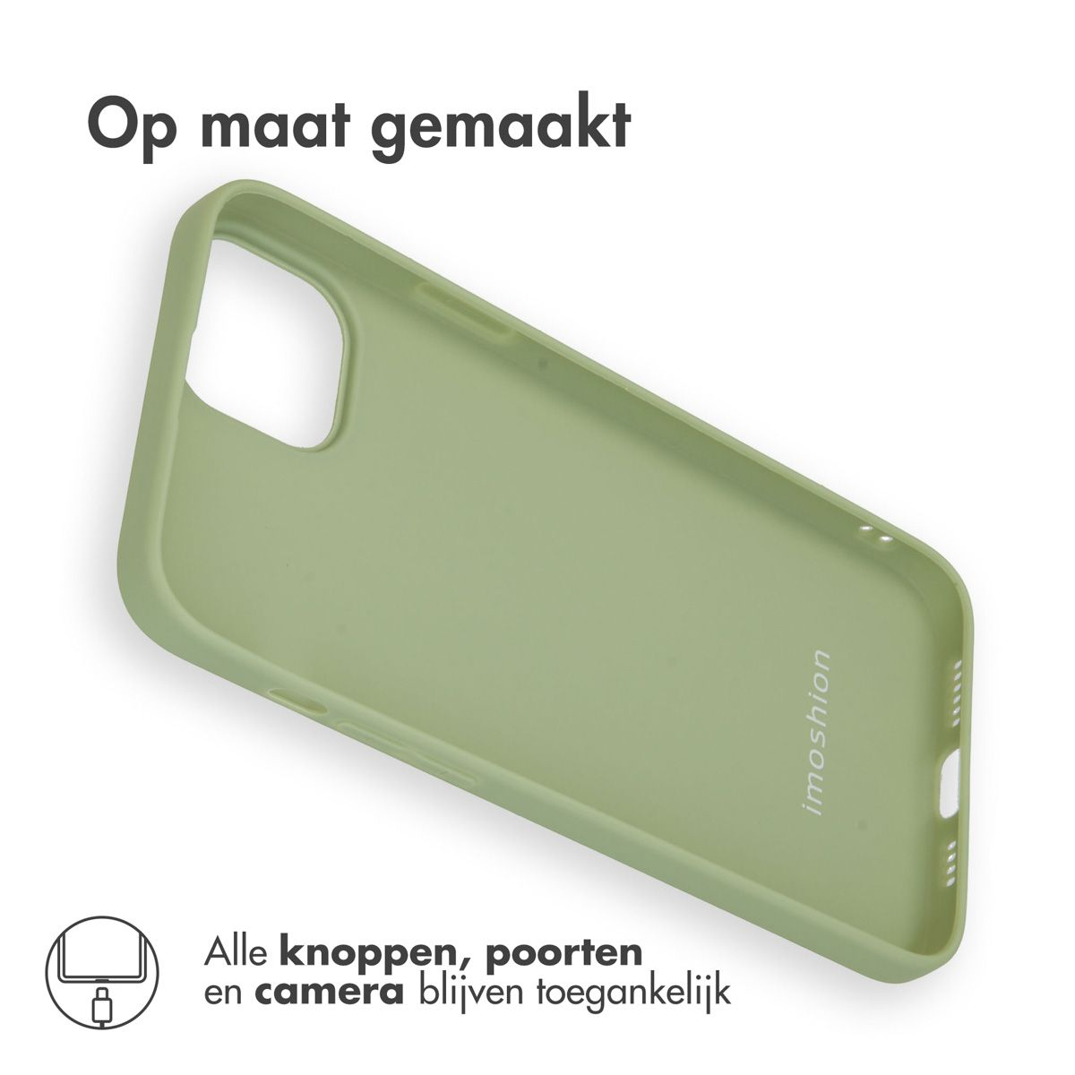 Custodia verde con 'imoshion'. Sopra: 'Op maat gemaakt'. Sotto: 'Alle knoppen...'.