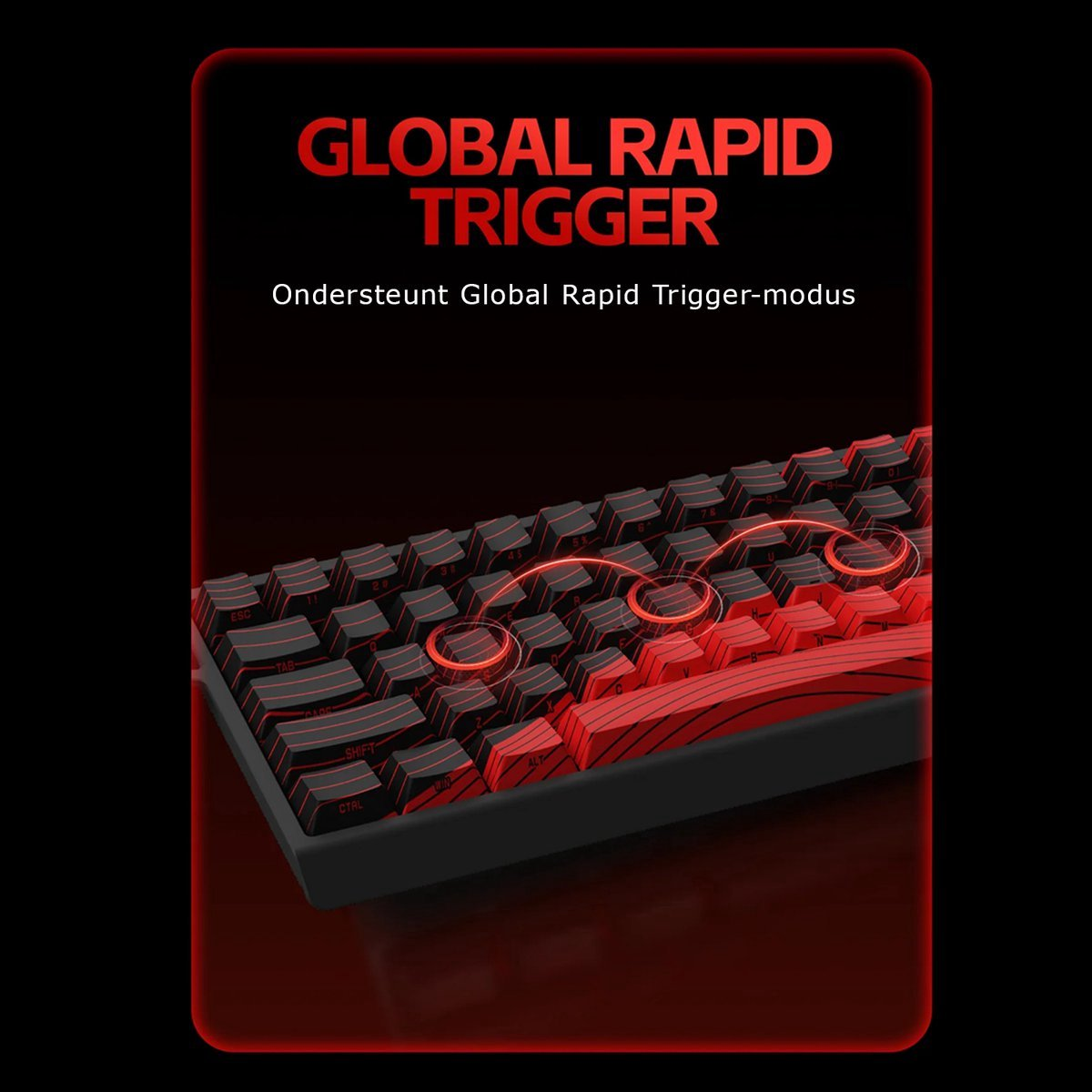 Een close-up van een zwart en rood toetsenbord met de tekst GLOBAL RAPID TRIGGER. Sommige toetsen zijn rood.