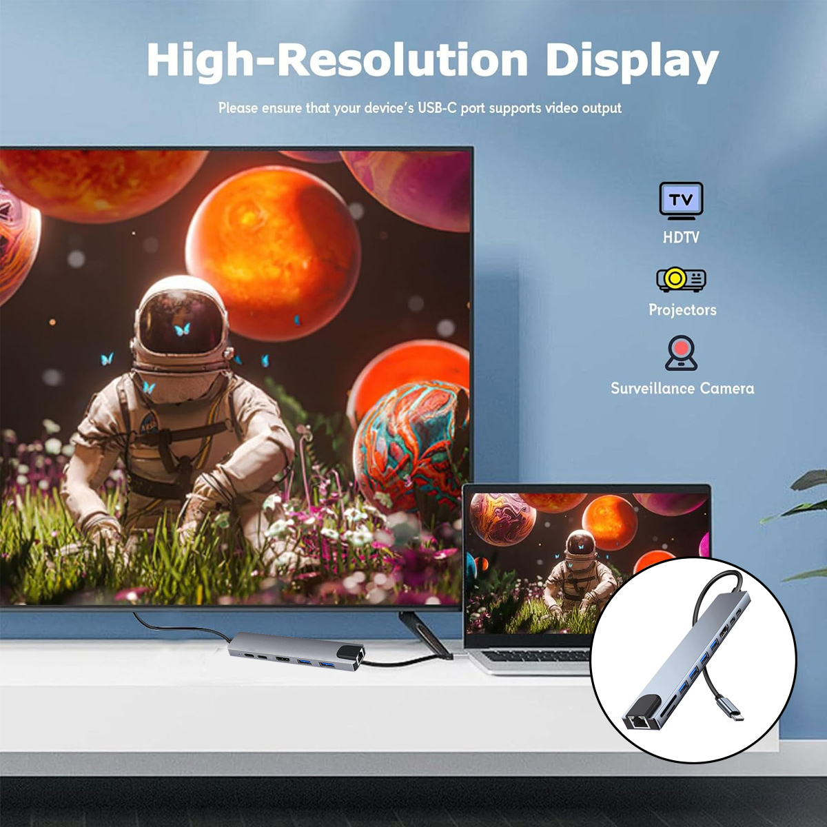 Ein Astronaut auf einem Feld, angezeigt auf einem Fernseher und Laptop. Ein Hub ist angeschlossen. Text: High-Resolution Display.