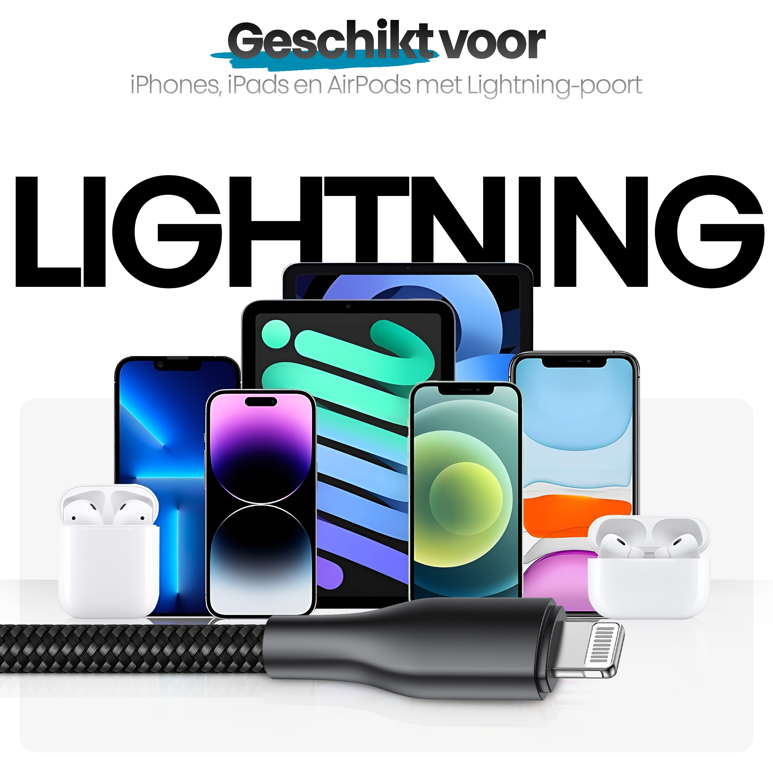 Afbeelding met iPhones, iPads en AirPods, het woord LIGHTNING en een Lightning-kabel.