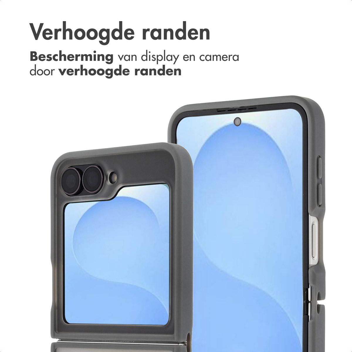 Twee grijze telefoonhoesjes, één opgevouwen, met zichtbare schermen. Tekst: Verhoogde randen, bescherming display en camera.
