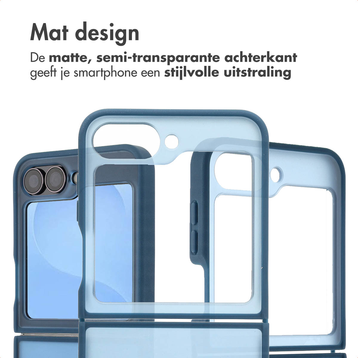 Trois étuis de téléphone : bleu foncé, transparent et bleu clair. Le texte "Mat design" et du texte néerlandais en haut.
