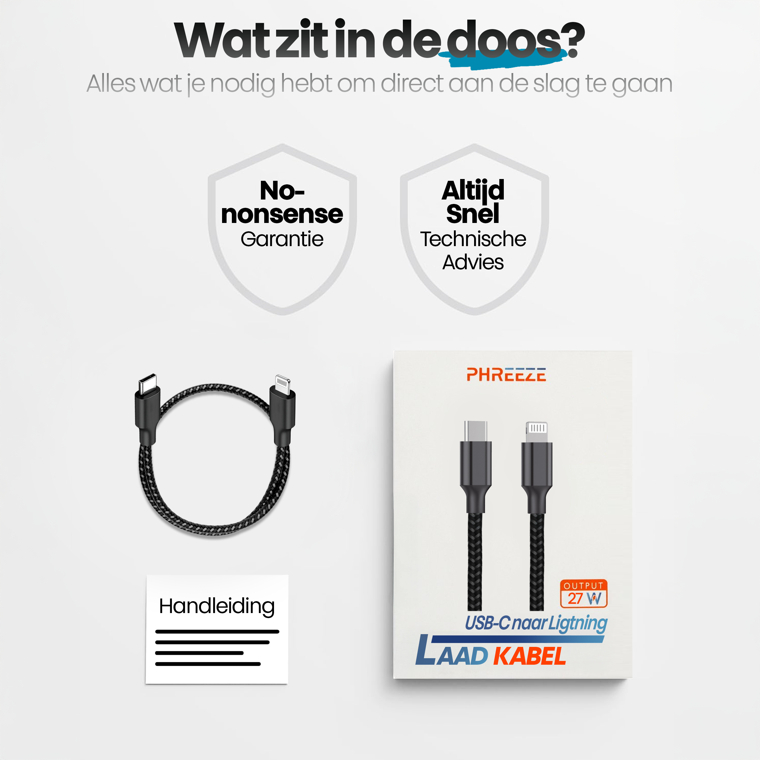 Afbeelding toont een USB-C naar Lightning oplaadkabel, een doos met de kabel en tekst in het Nederlands.