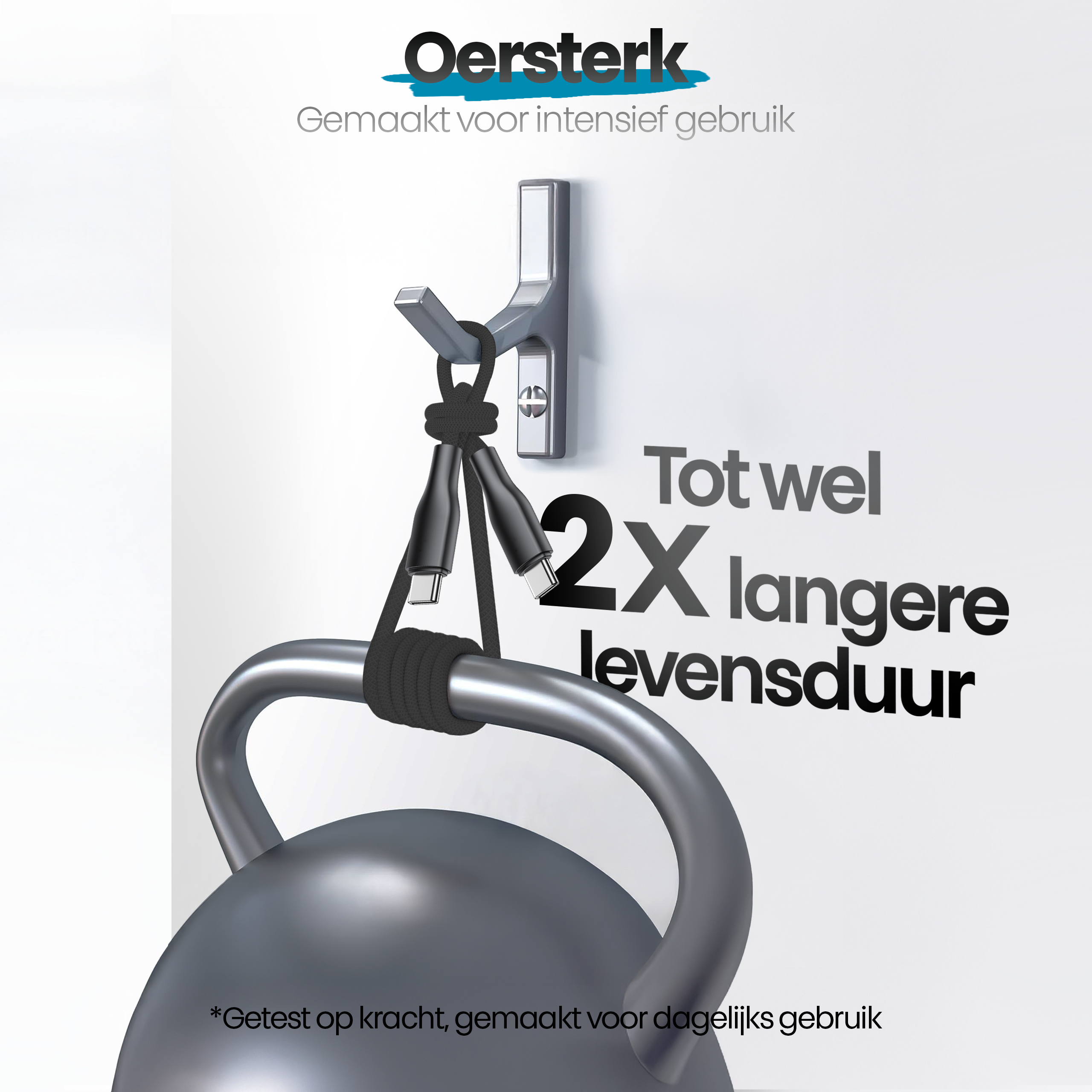 Een metalen haak houdt een kabel vast, hangend aan een muur. Tekst zegt '2X langere levensduur'.