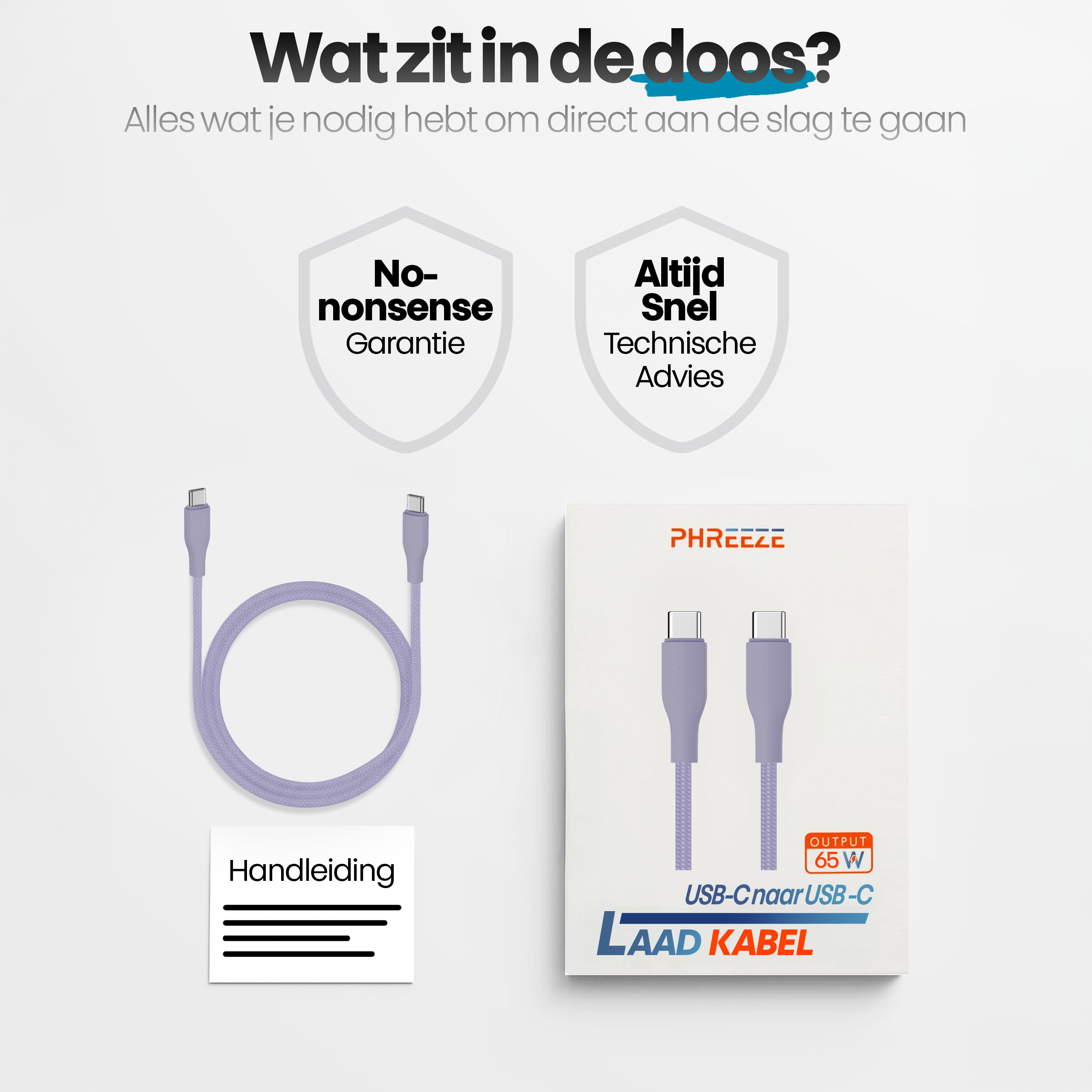 Afbeelding toont een paarse USB-C kabel, een doos met een USB-C kabel en tekst, en twee garantie badges.