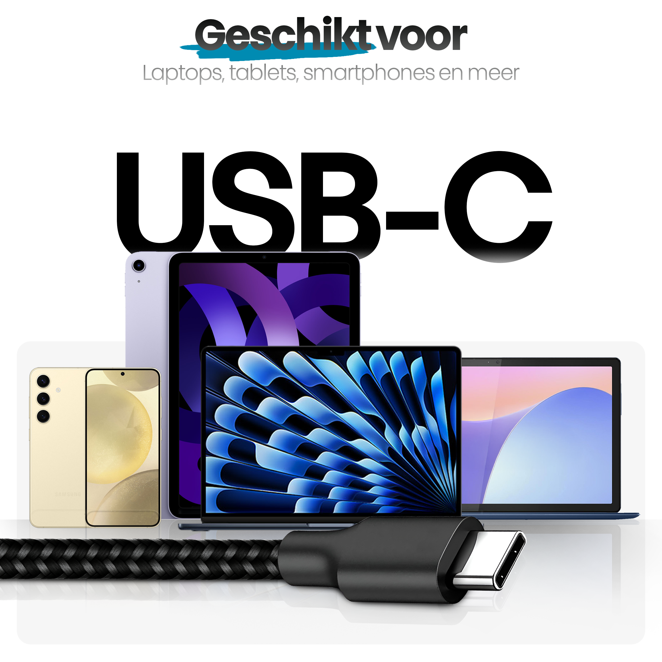 Afbeelding toont USB-C-kabel met apparaten zoals tablets en telefoons. Tekst zegt 'Geschikt voor' en 'USB-C'.