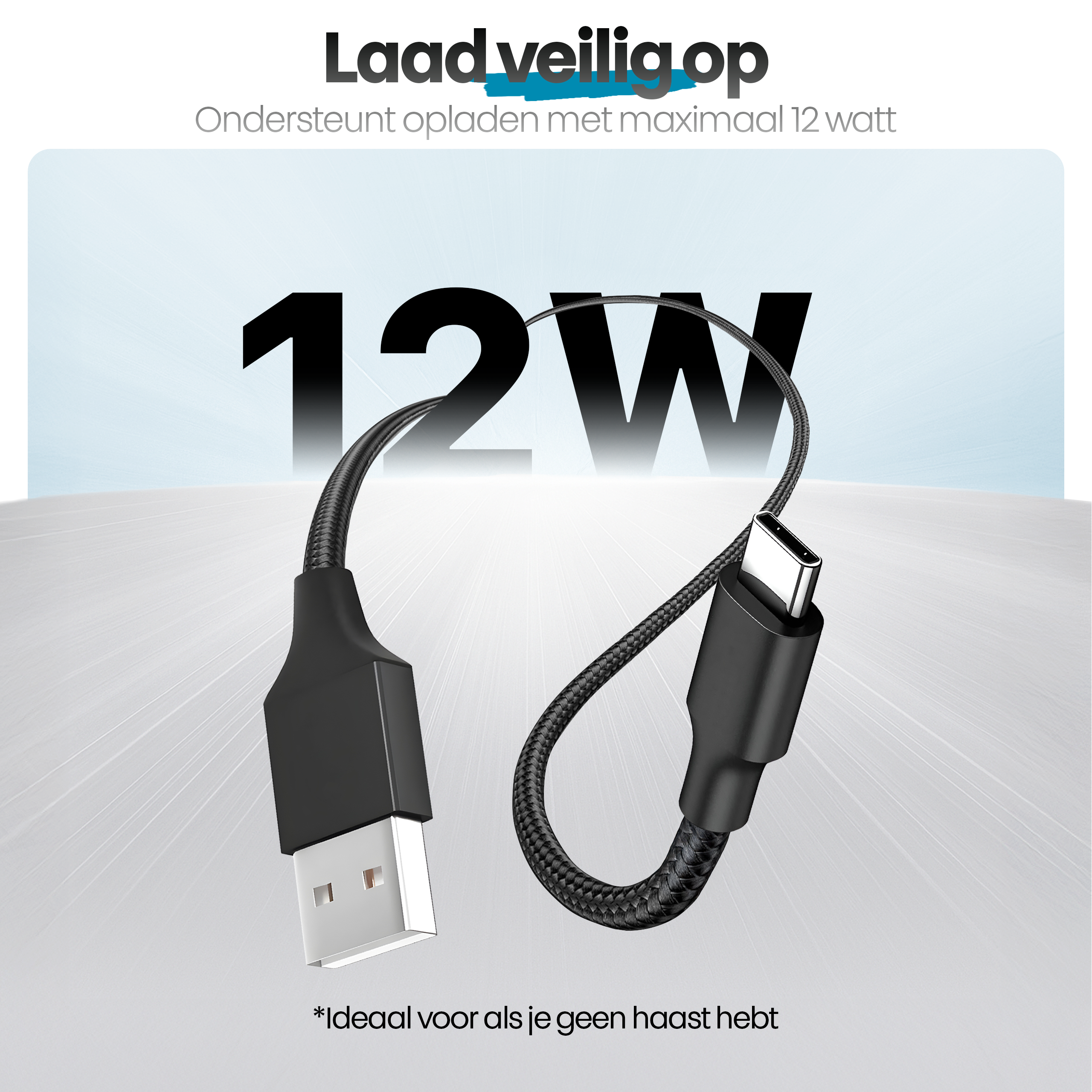 Afbeelding van een zwarte USB-C kabel. Tekst: Laad veilig op. 12W. Ideaal voor langzaam opladen.