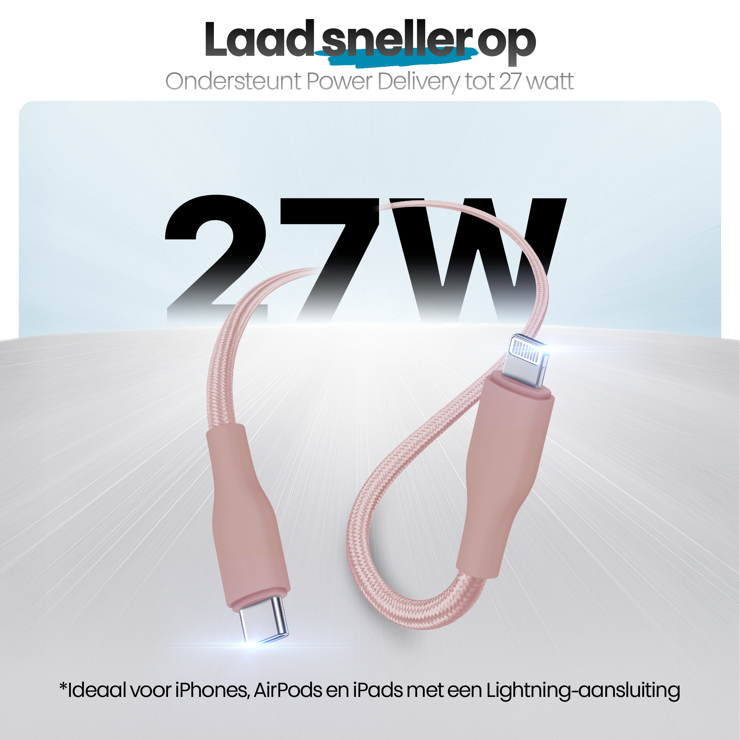 Roze oplaadkabel met USB-C en Lightning connector, met '27W' tekst. Ideaal voor iPhones, AirPods en iPads.