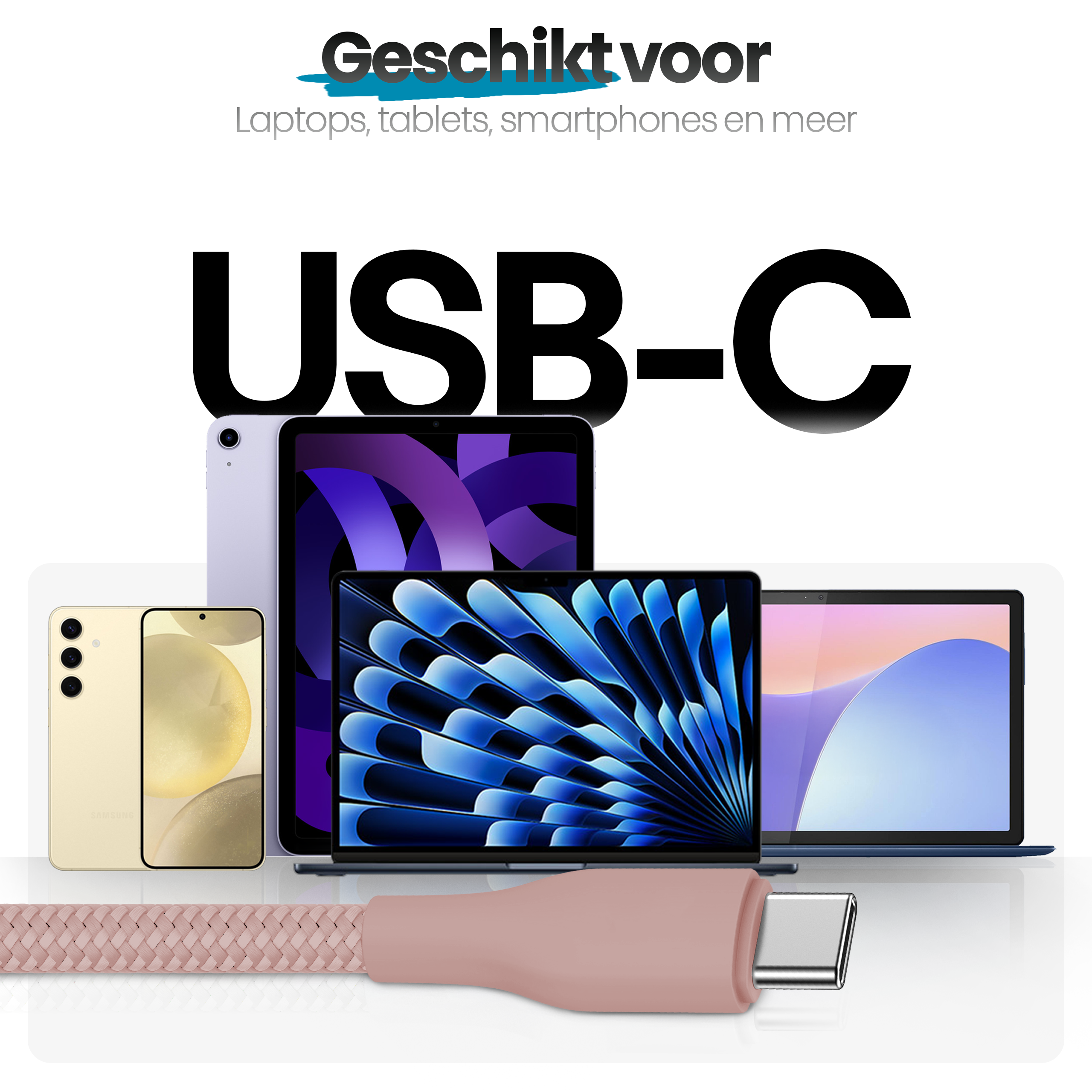 Afbeelding toont USB-C-kabel met apparaten zoals laptops en smartphones. Tekst bovenaan zegt 'Geschikt voor'.