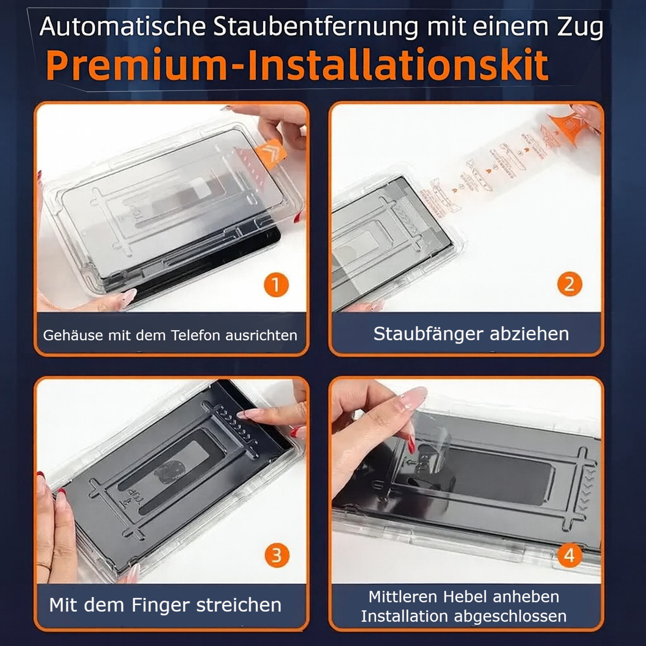 Vier-Schritte-Installationskit für Displayschutzfolie. Anweisungen zeigen Ausrichtung, Staubentfernung, Glättung und Heben.