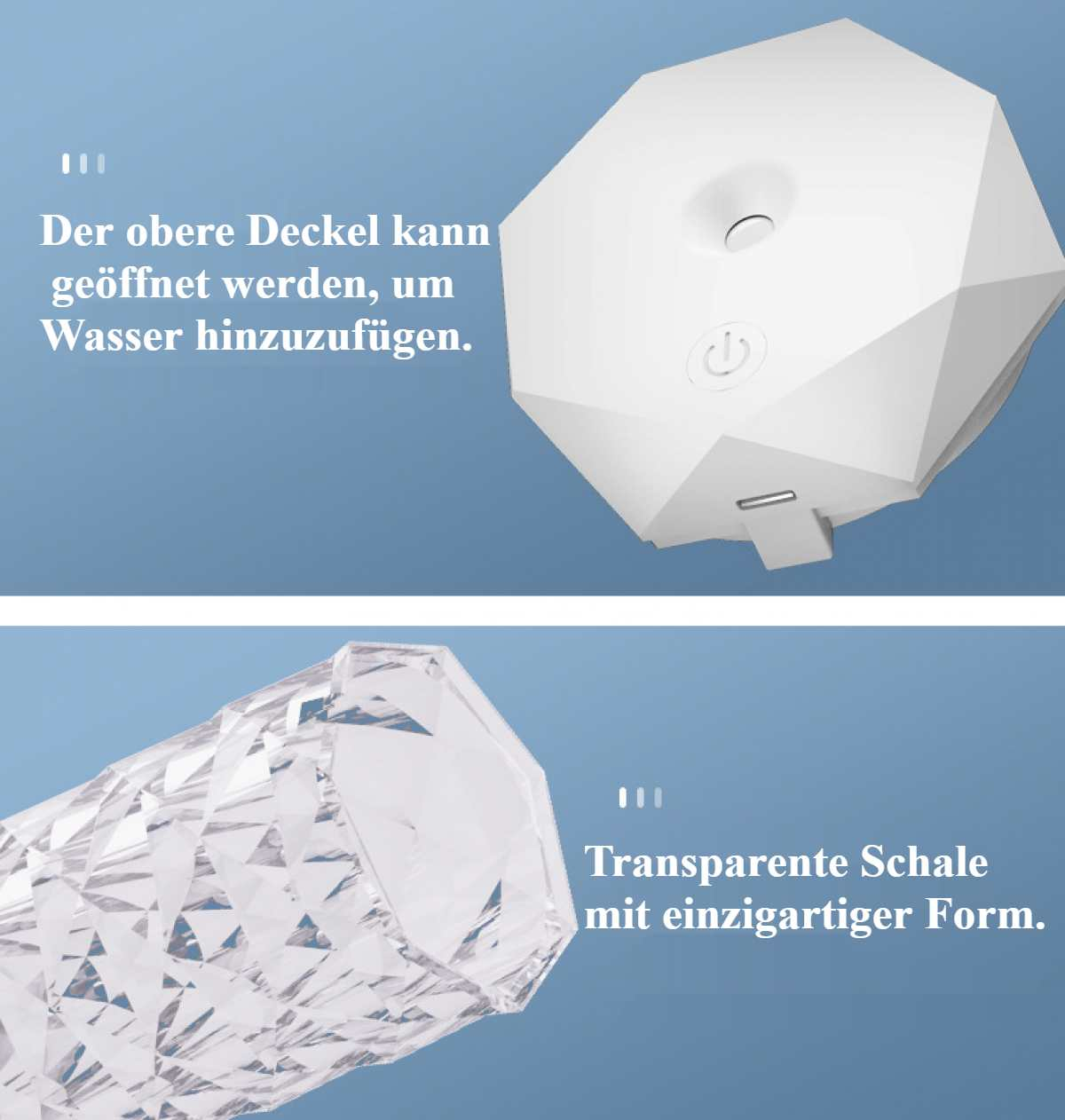 Ein weißer, geometrischer Diffusor über einem transparenten, facettierten Objekt. Text: Deckel öffnet sich zum Wasser hinzufügen. Einzigartige Form.
