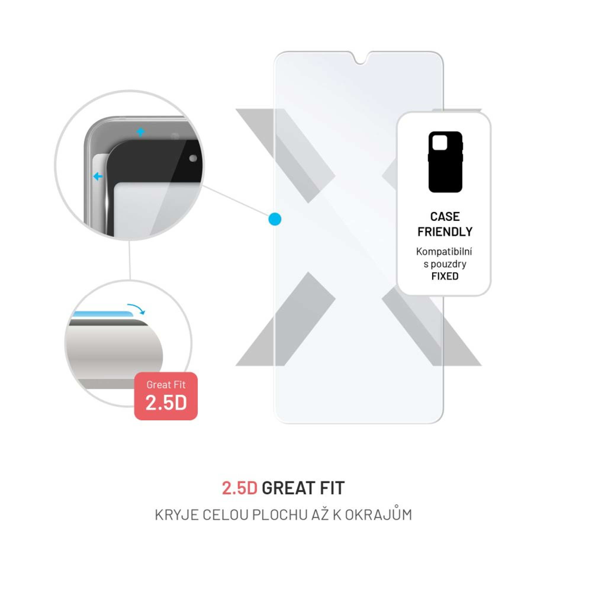 Grafik eines Displayschutzglases mit Umrissen, Pfeilen und Text: 2.5D, Great Fit, Case Friendly und Text auf Tschechisch.