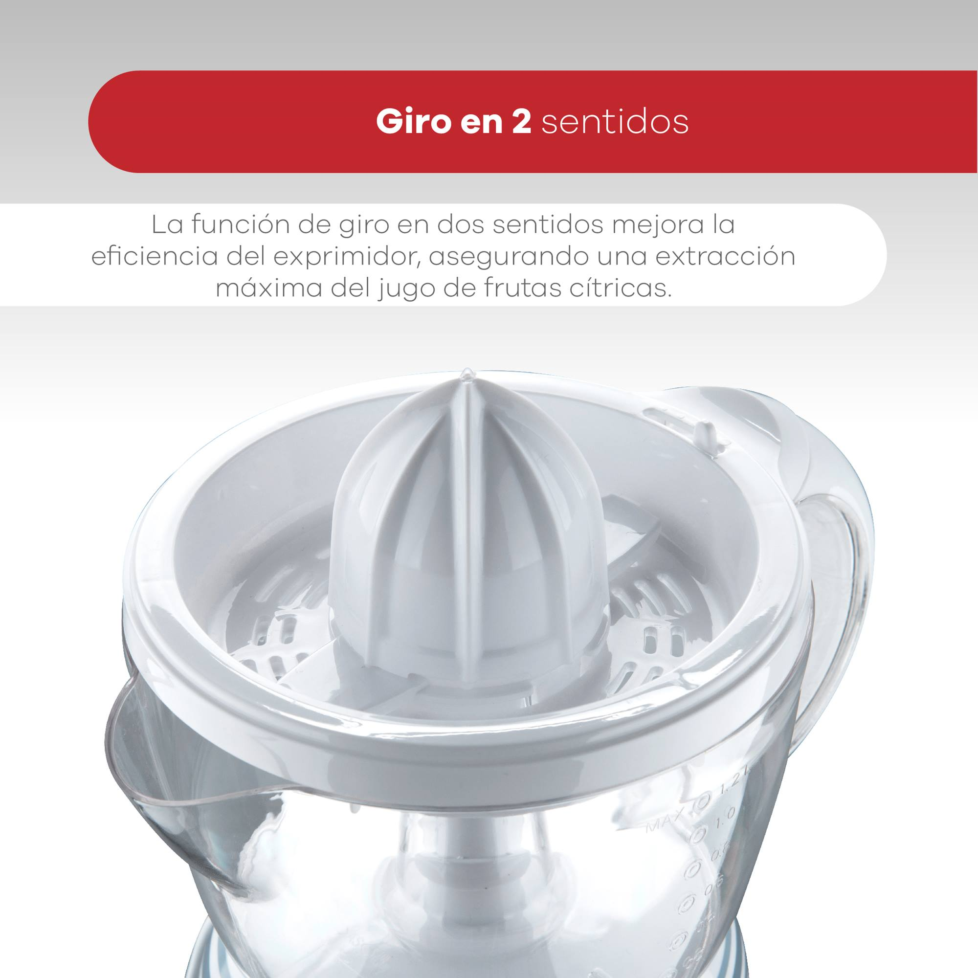Un exprimidor de cítricos blanco con un recipiente transparente y una pancarta roja que dice 'Giro en 2 sentidos'.