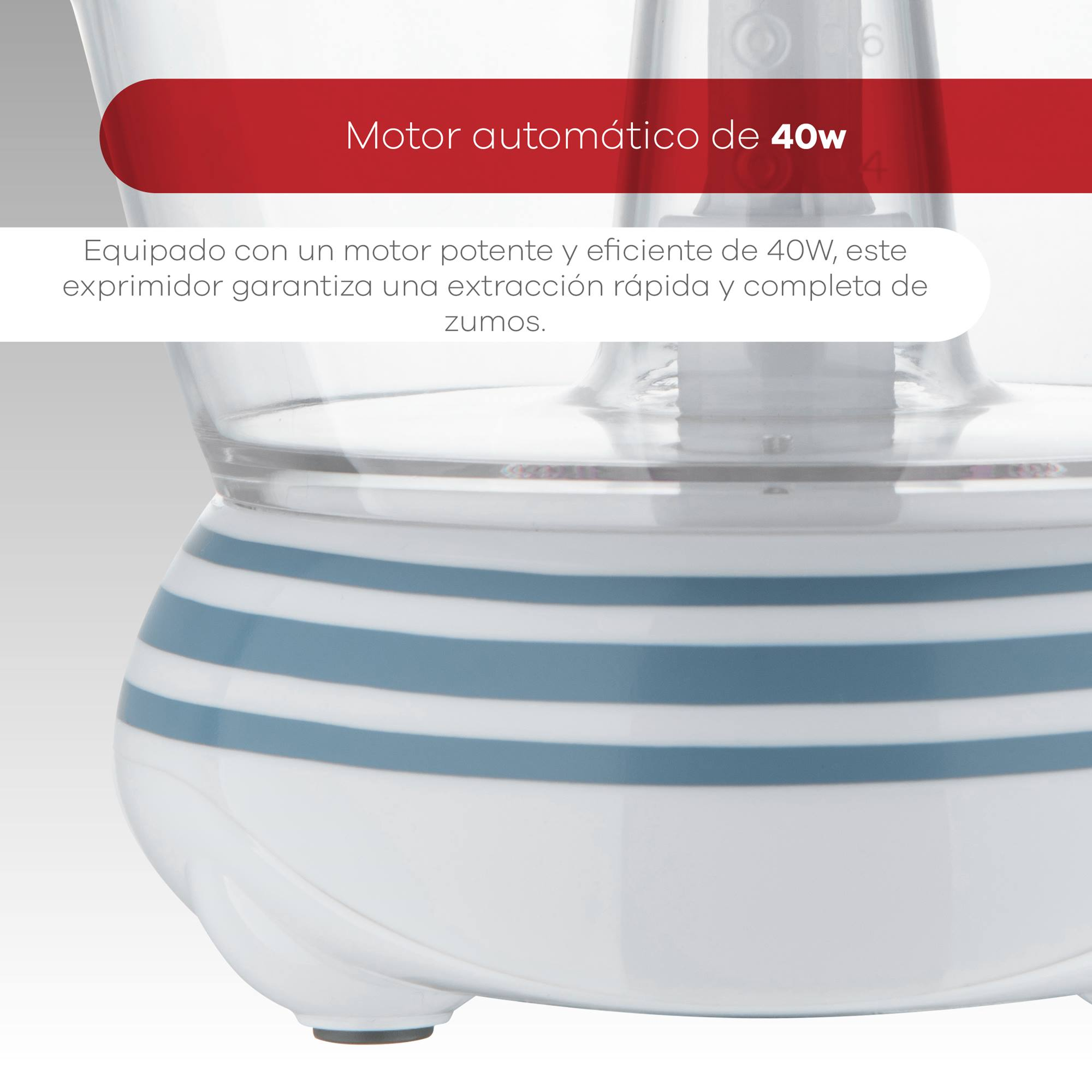 Una base de exprimidor a rayas blancas y azules con un recipiente transparente encima. Una pancarta roja dice 'Motor automático de 40w'.