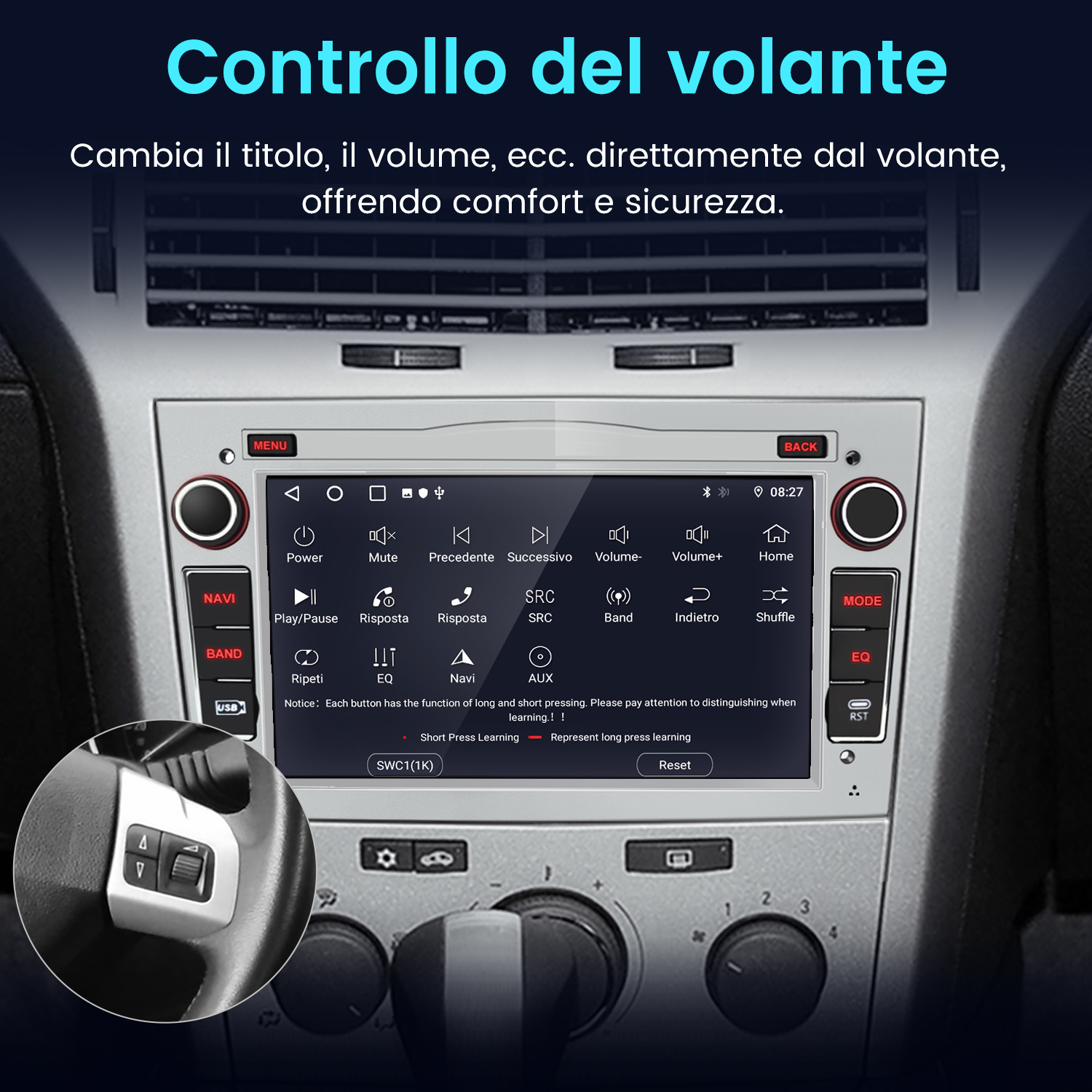 Autoradio con pulsanti. Un volante a sinistra. Il testo sullo schermo indica i controlli del volume e delle canzoni.