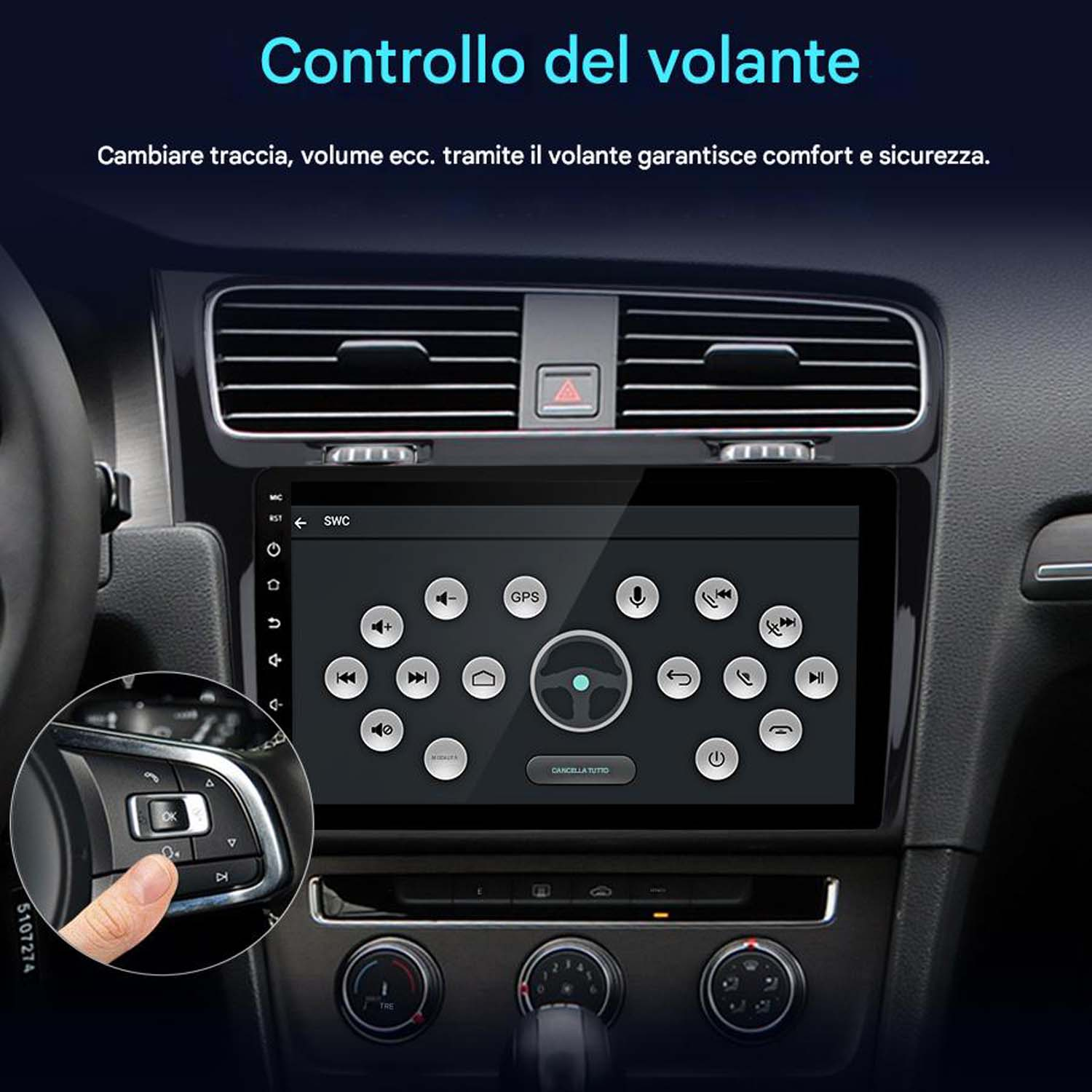 Cruscotto dell'auto con display touchscreen. Una mano preme un pulsante sul volante. Testo: "Controllo del volante".