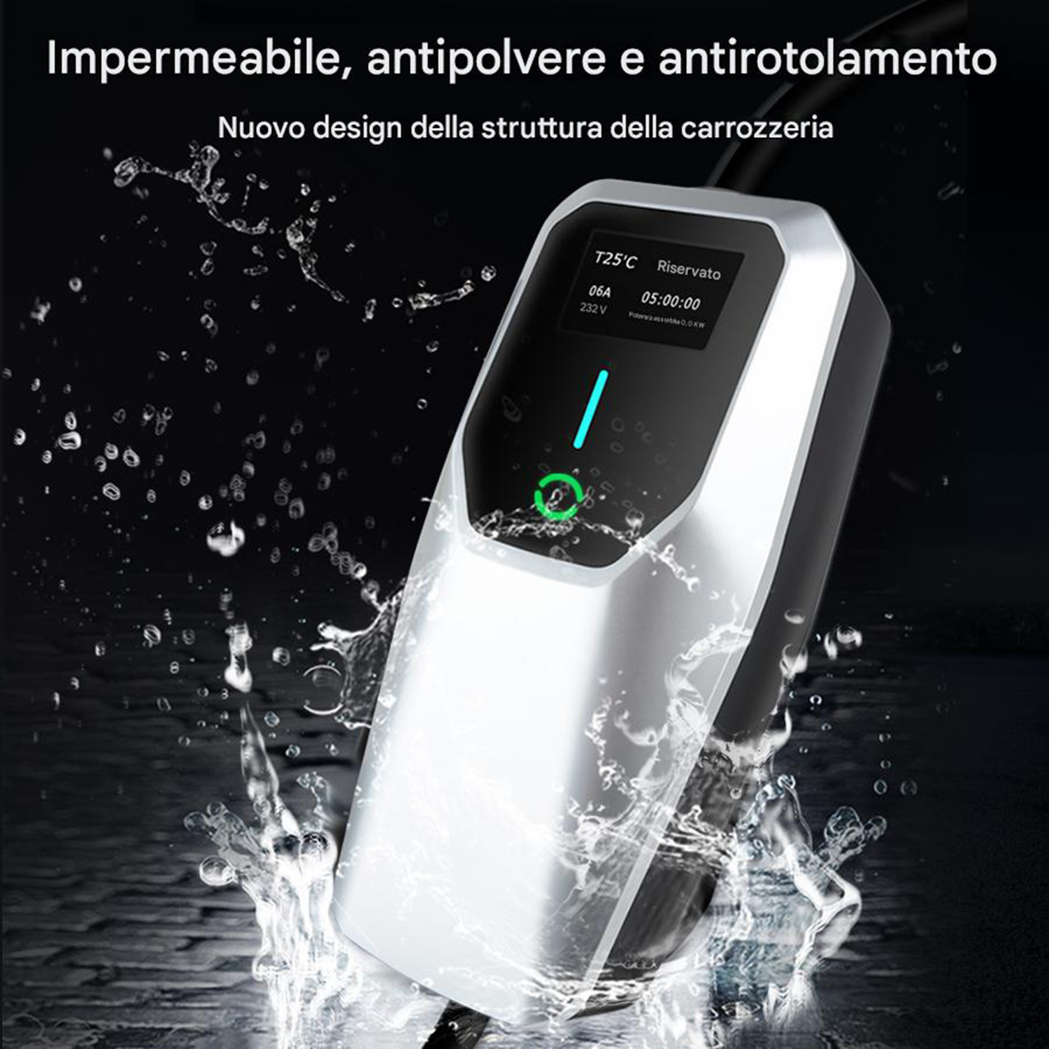 Viene mostrato un caricatore per auto elettriche. Ha uno schermo ed è circondato da goccioline d'acqua. Il testo dice "Impermeabile, antipolvere e antirotolamento".